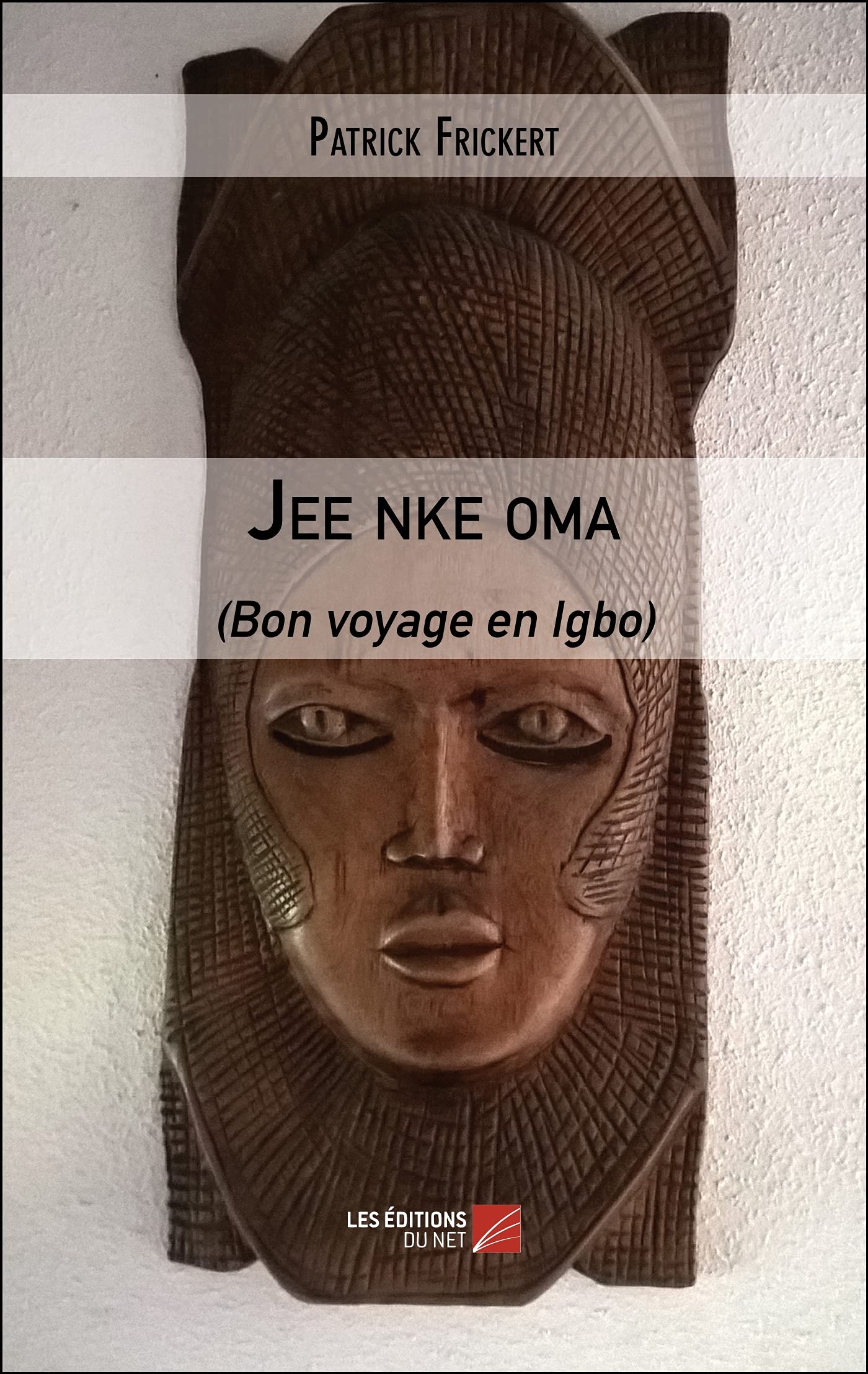 Jee nke oma: (Bon voyage en Igbo) Books