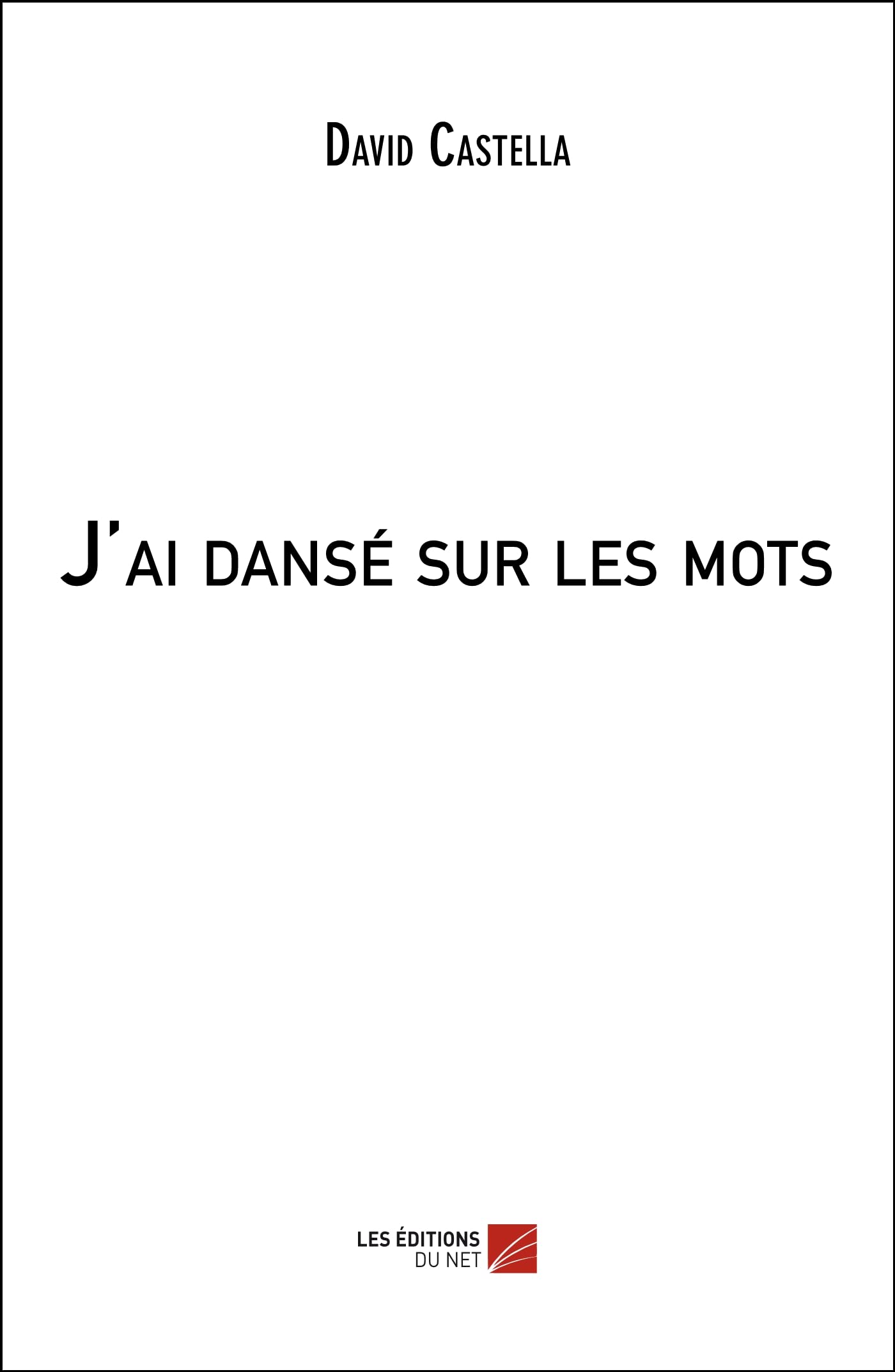 J'ai dansé sur les mots Memories