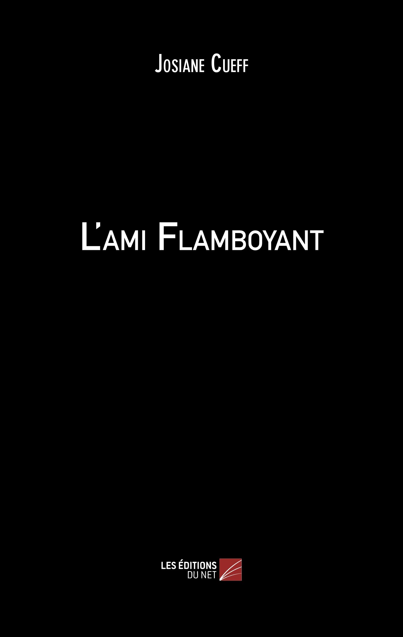 L'ami flamboyant book
