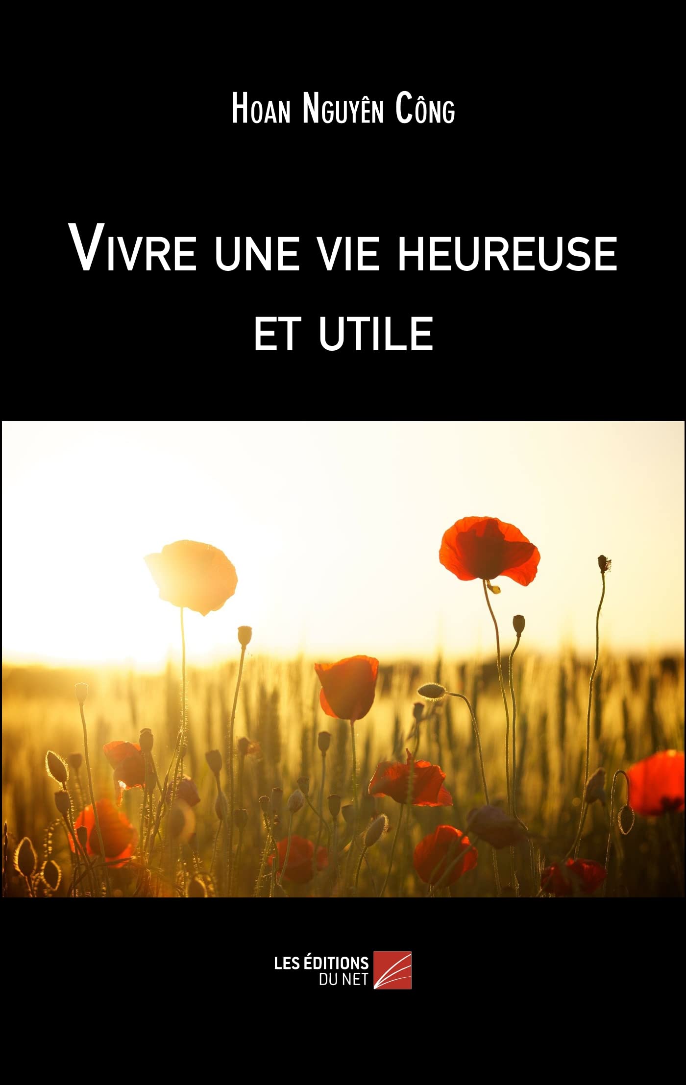 Vivre une vie heureuse et utile book