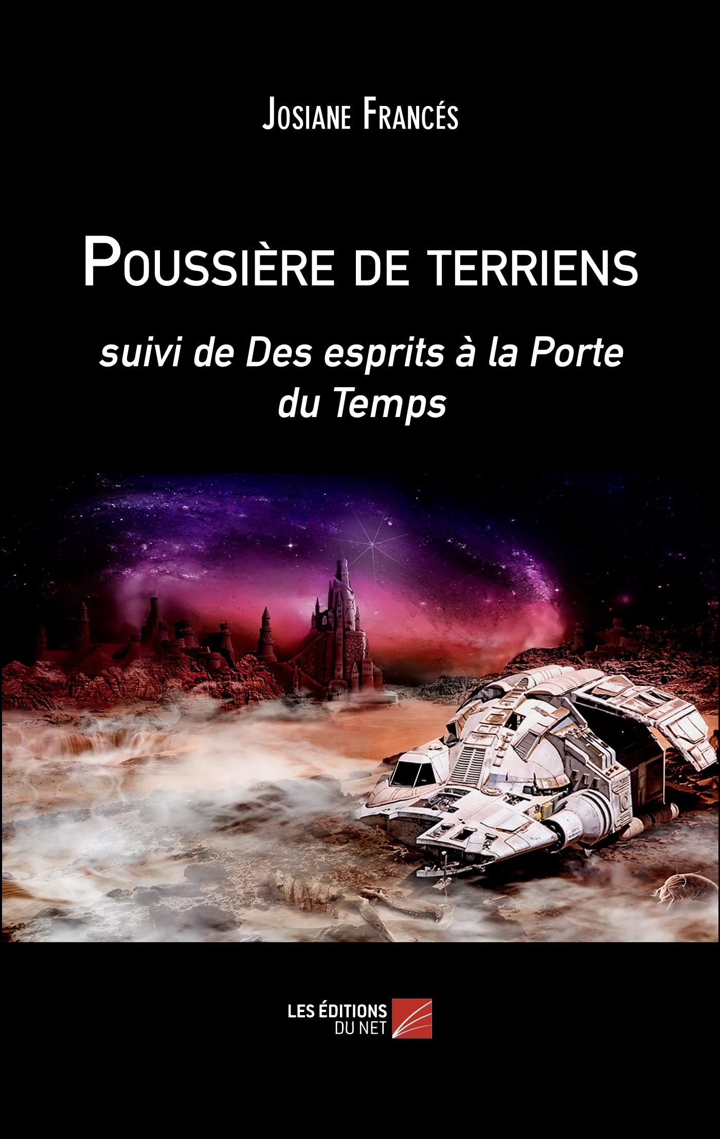 Poussière de terriens: Suivi de Des esprits à la porte du temps book