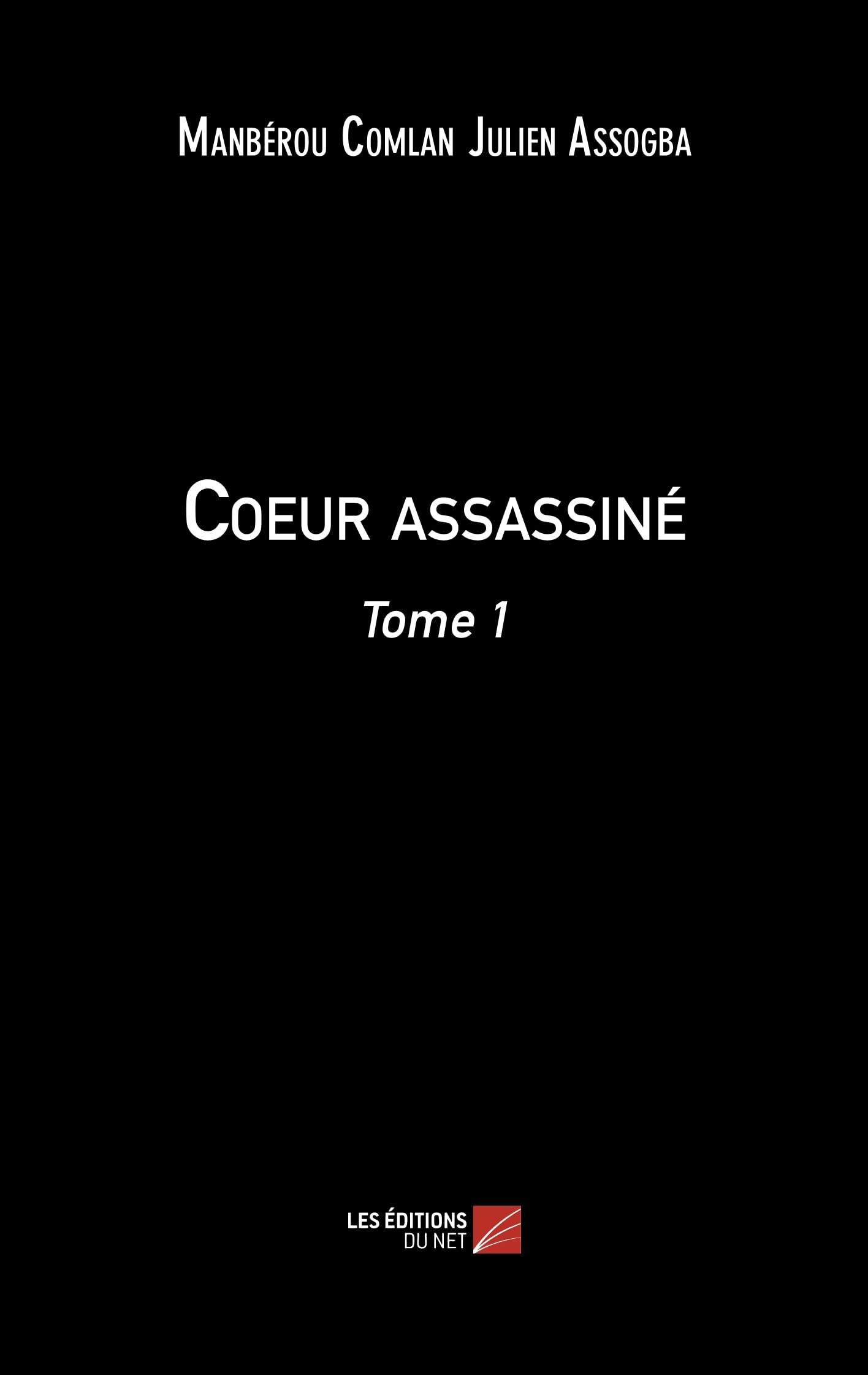 Coeur assassiné: Tome 1 book