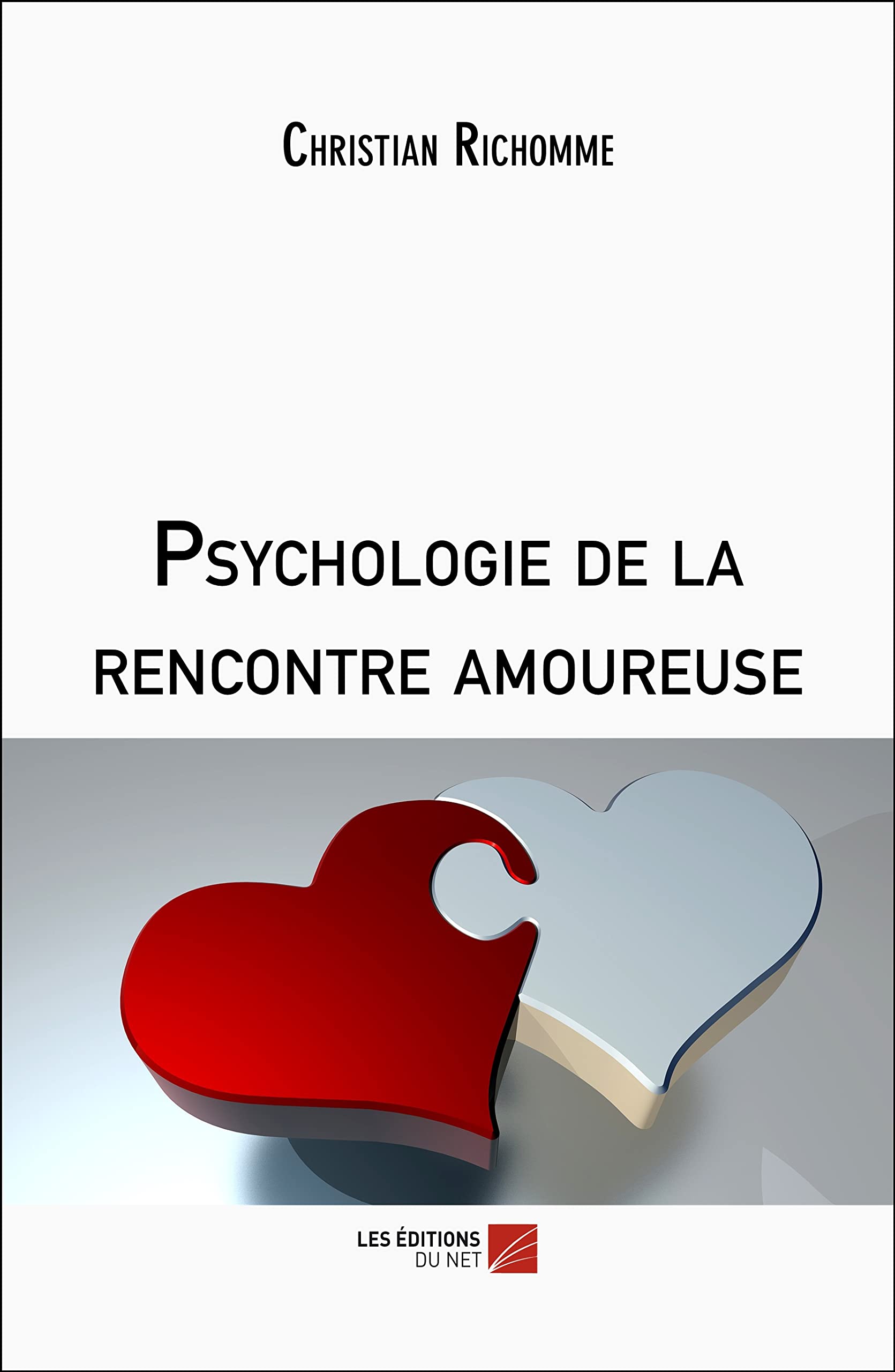 Psychologie de la rencontre amoureuse book