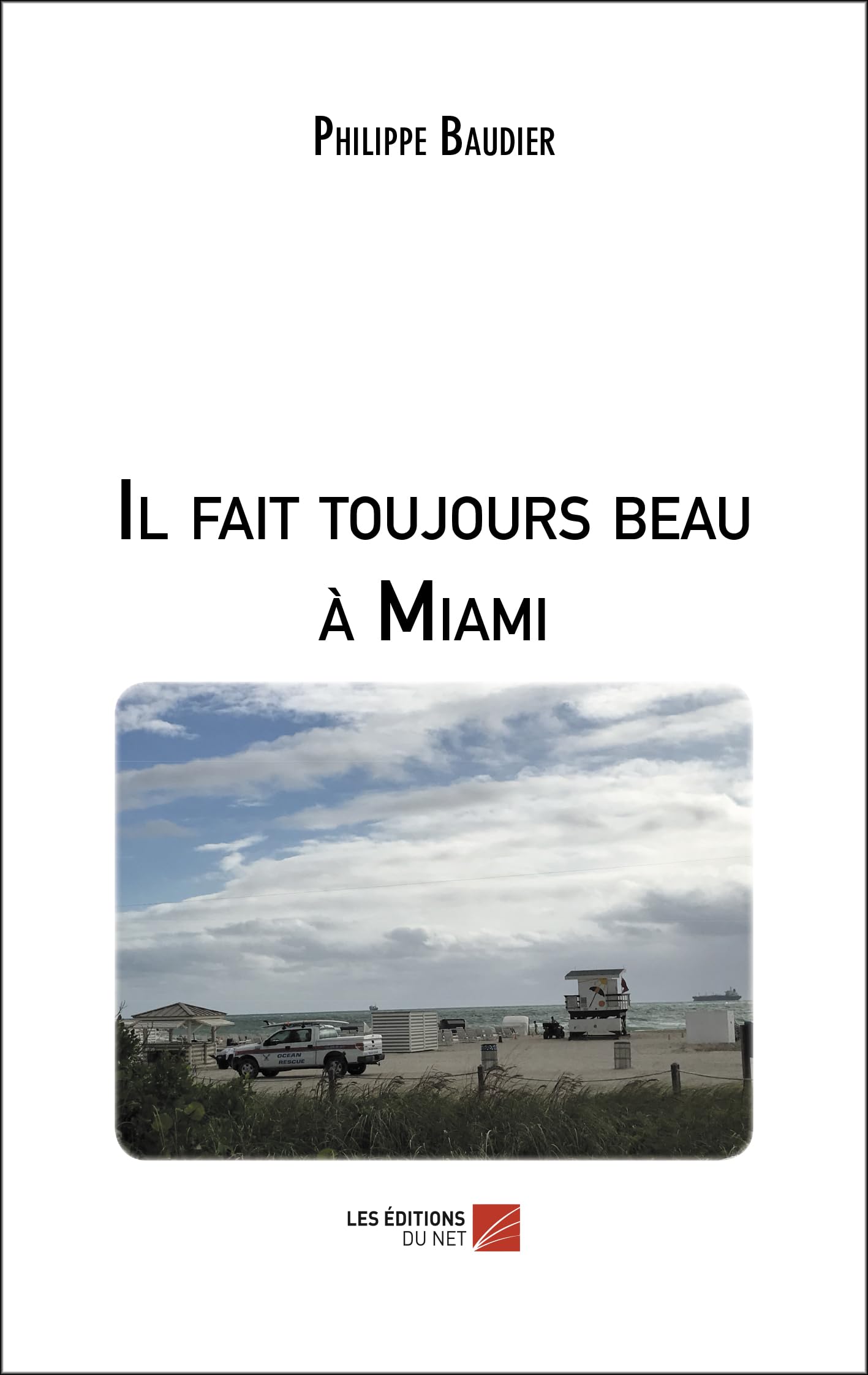 Il fait toujours beau à Miami Essays & Short Stories