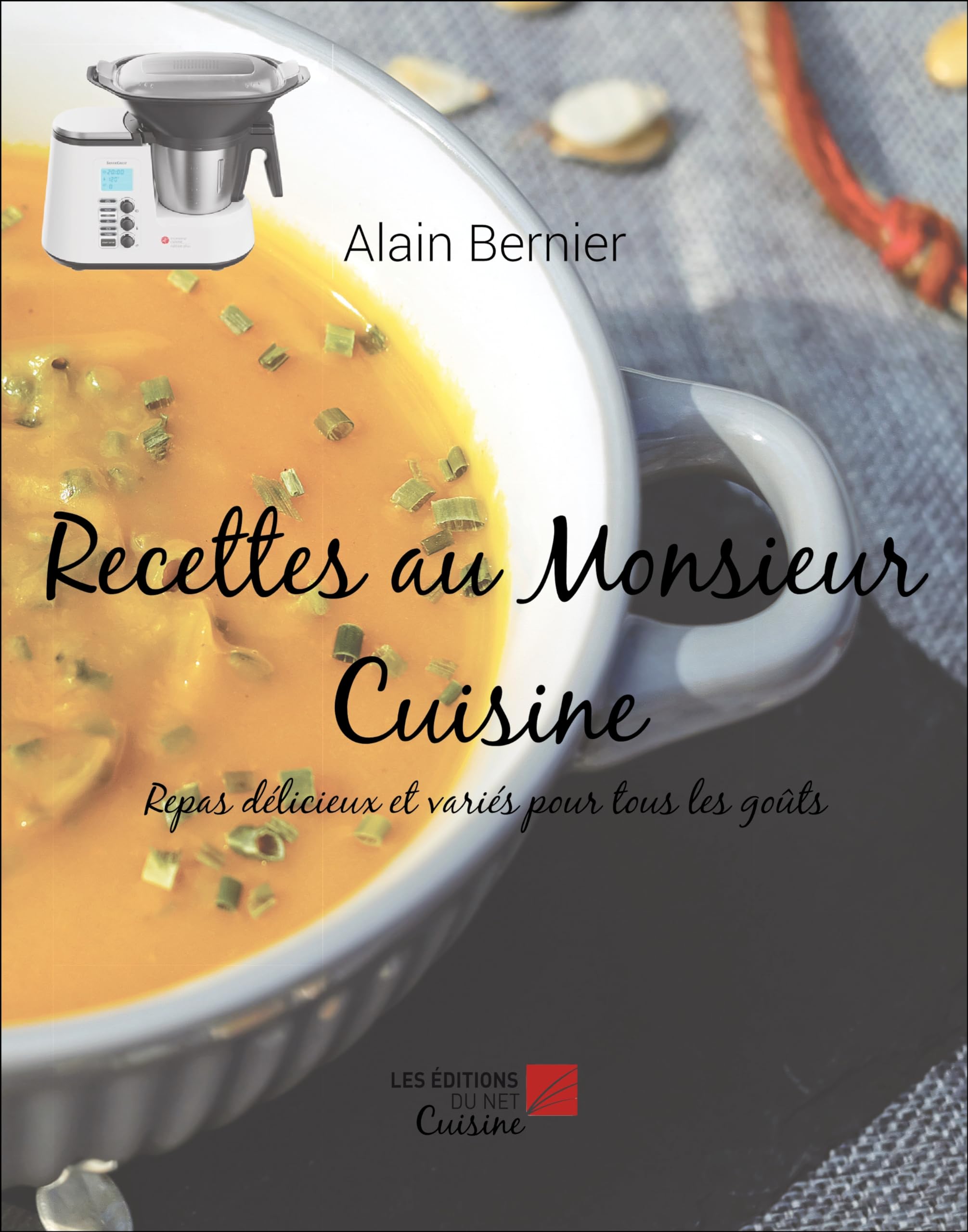 Recettes au Monsieur Cuisine book