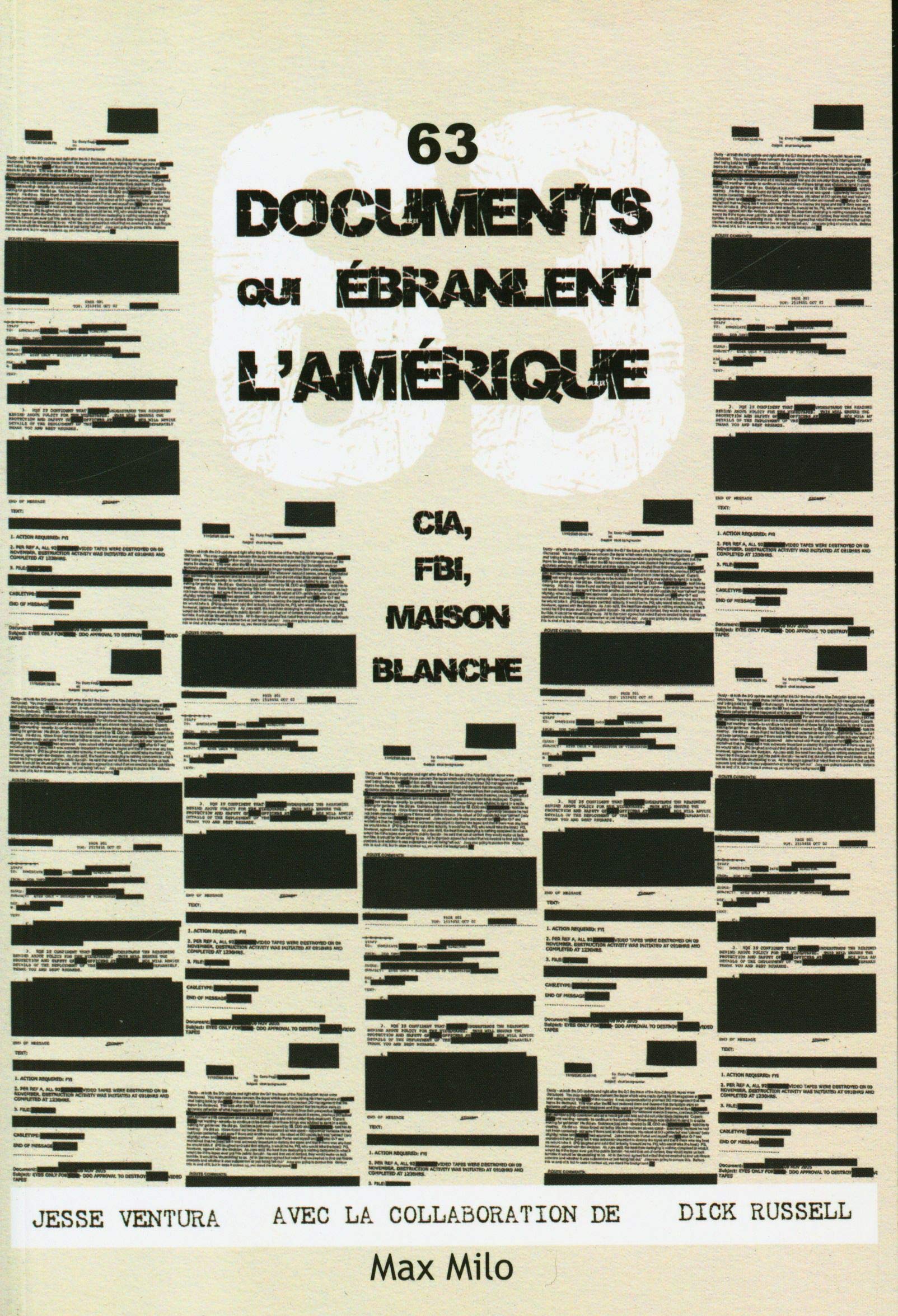 63 documents qui ébranlent l'Amérique. CIA, FBI, maison blanche Politics & History