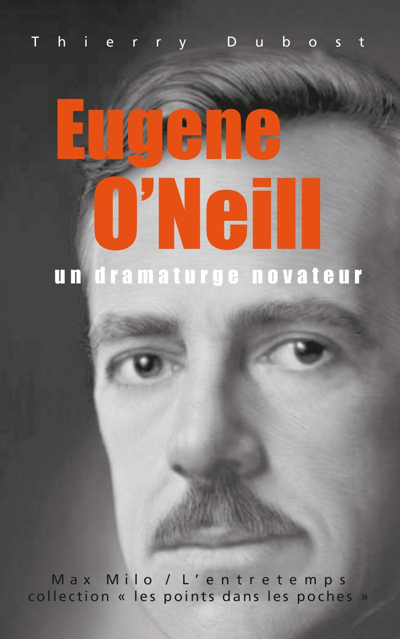 Eugene O'Neill: Un dramaturge novateur book