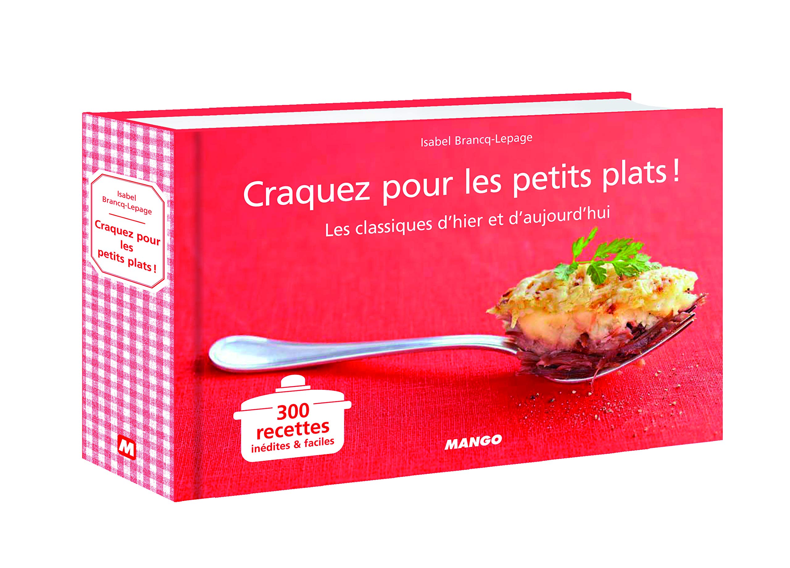 Craquez pour les petits plats !: Les classiques d'hier et d'aujourd'hui Leisure, Home & Garden