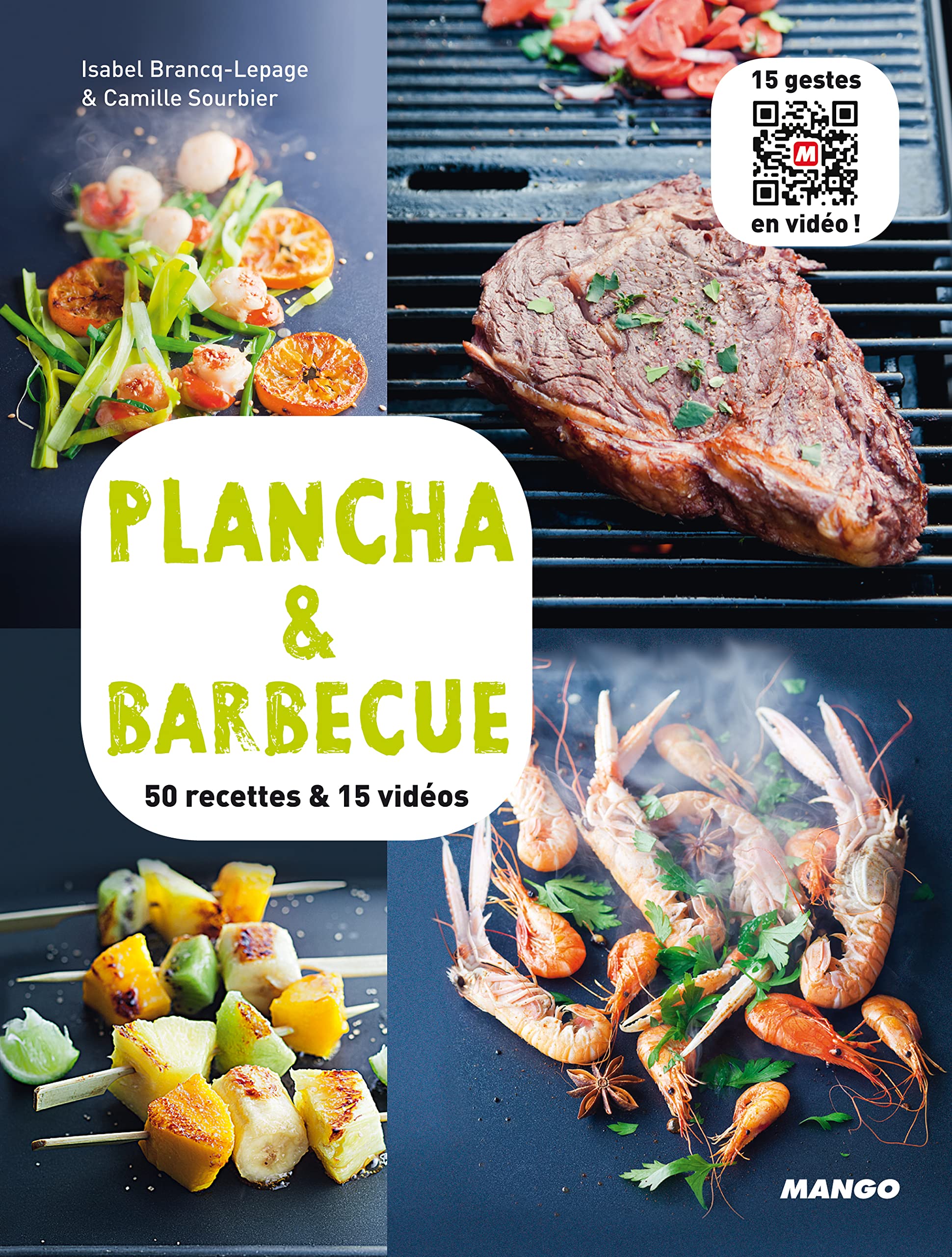 Plancha & barbecue: 50 recettes & 15 vidéos book