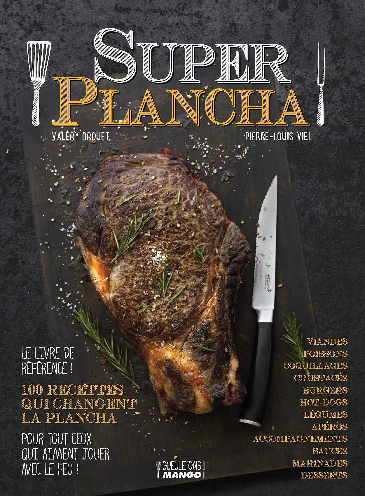 Super plancha: 100 recettes qui changent la plancha book