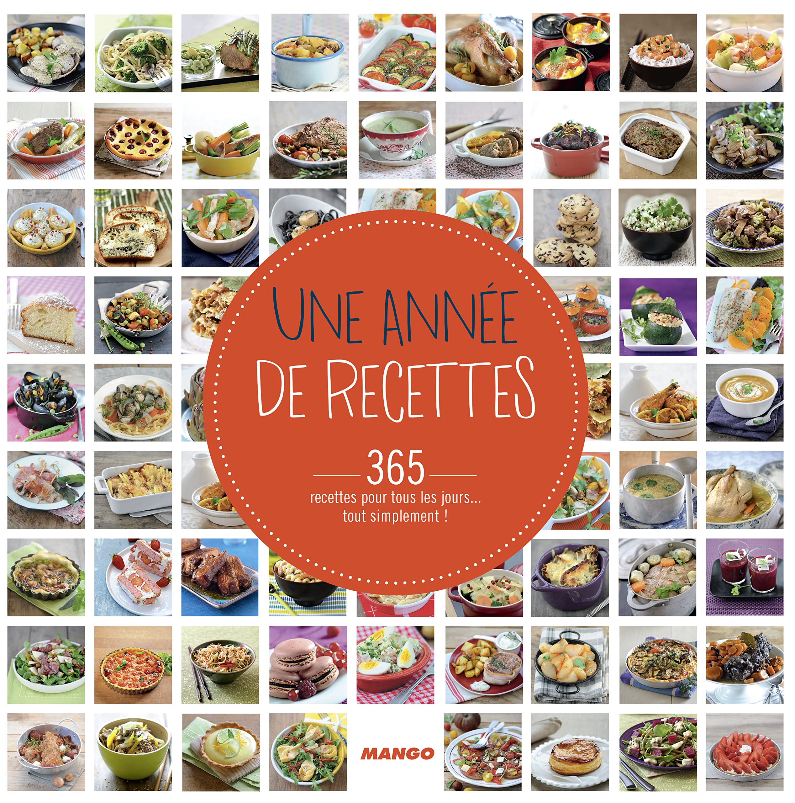 Une Année de recettes: L'almanach de la cuisine facile Leisure, Home & Garden