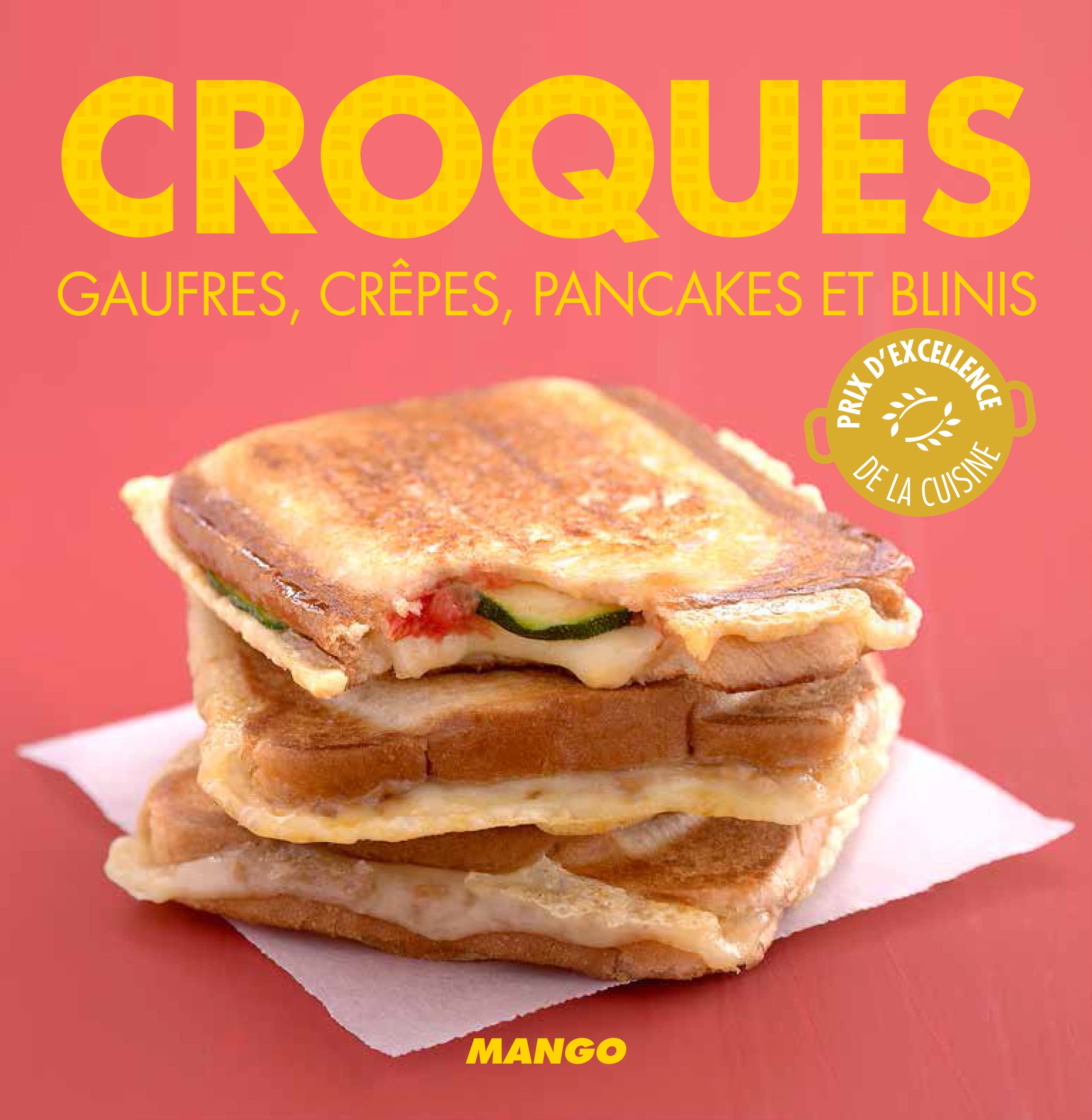 Croques: Gaufres, crêpes, pancakes et blinis book