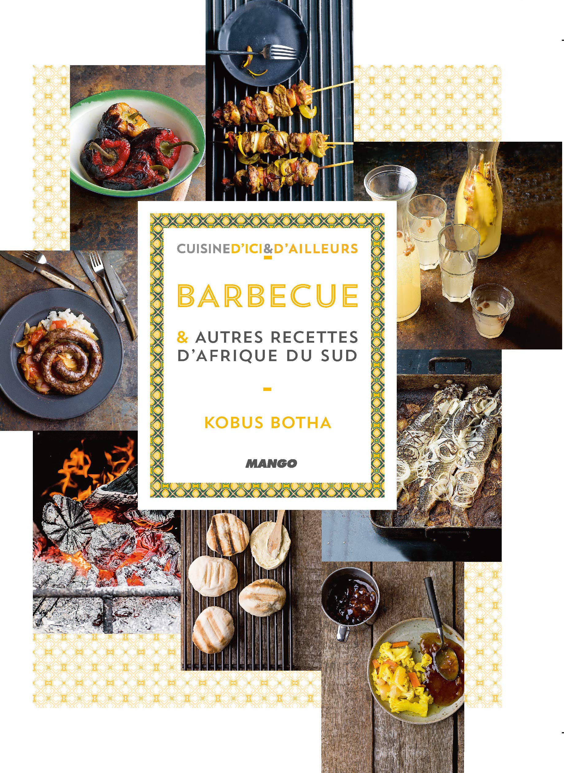 CUISINE D'AFRIQUE DU SUD : BABRBECUE, BOBOTIE... book