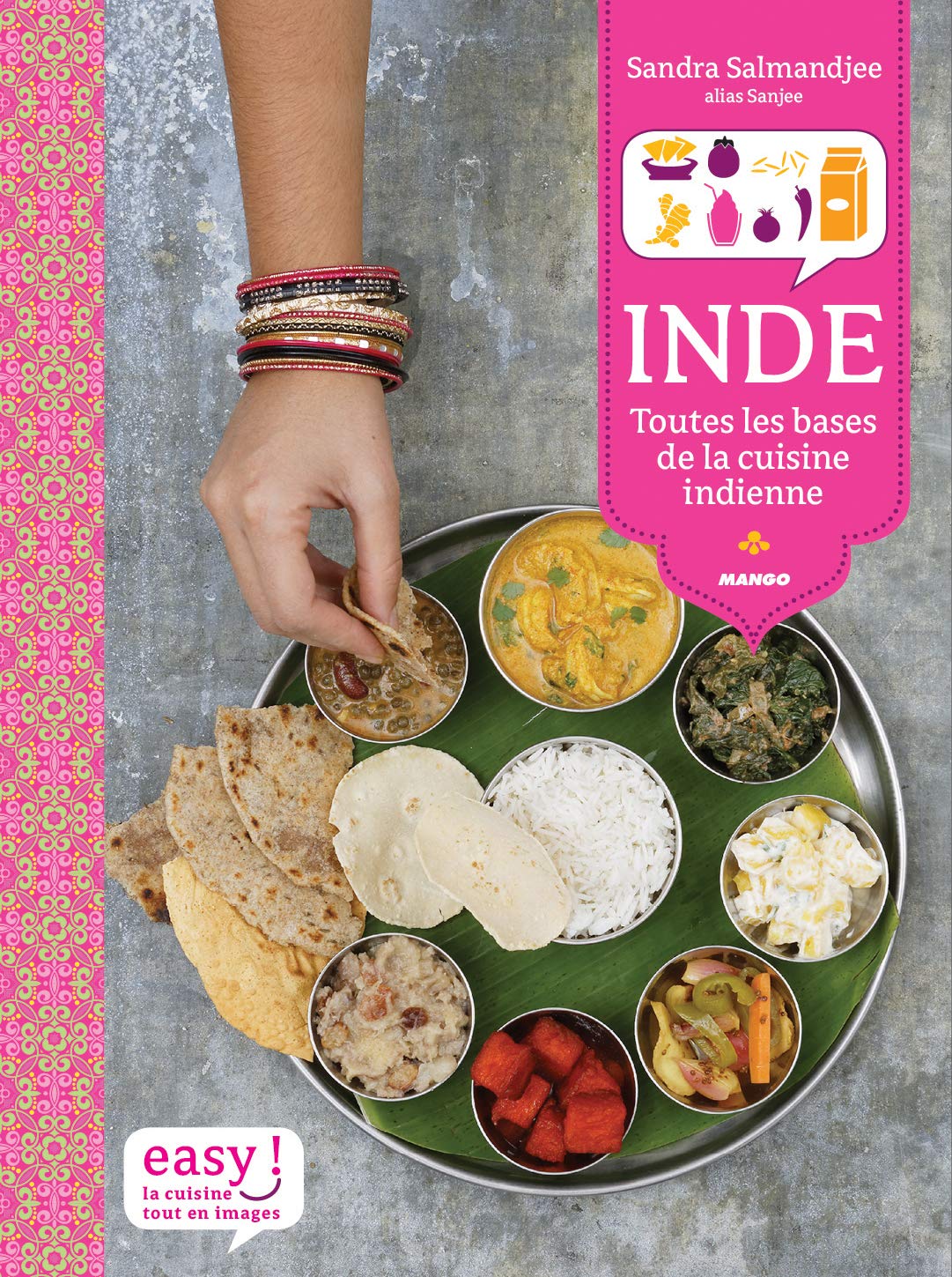 Inde: Toutes les bases de la cuisine indienne book