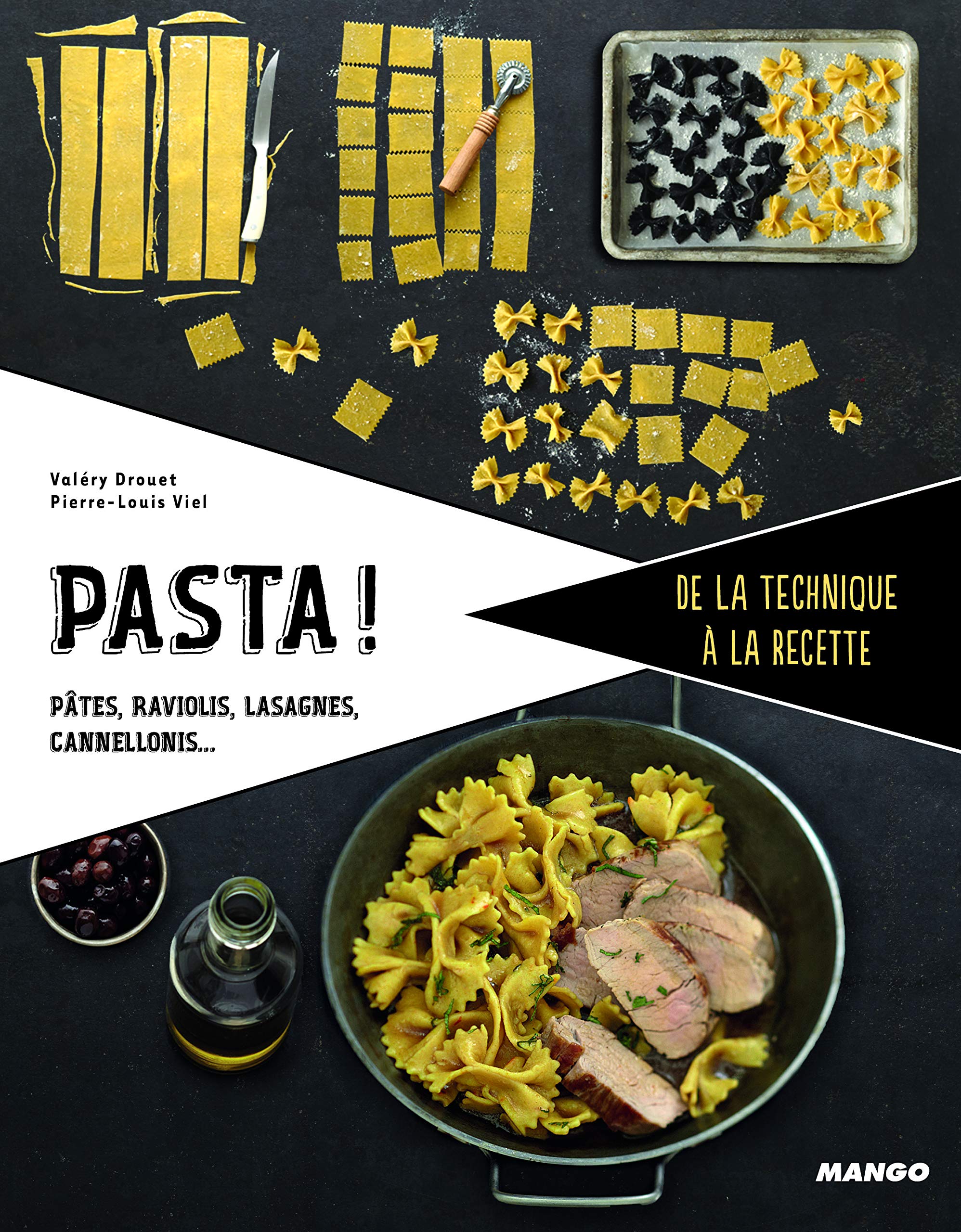 Pasta !: Pâtes fraîches, ravioli, lasagne, cannelloni... book