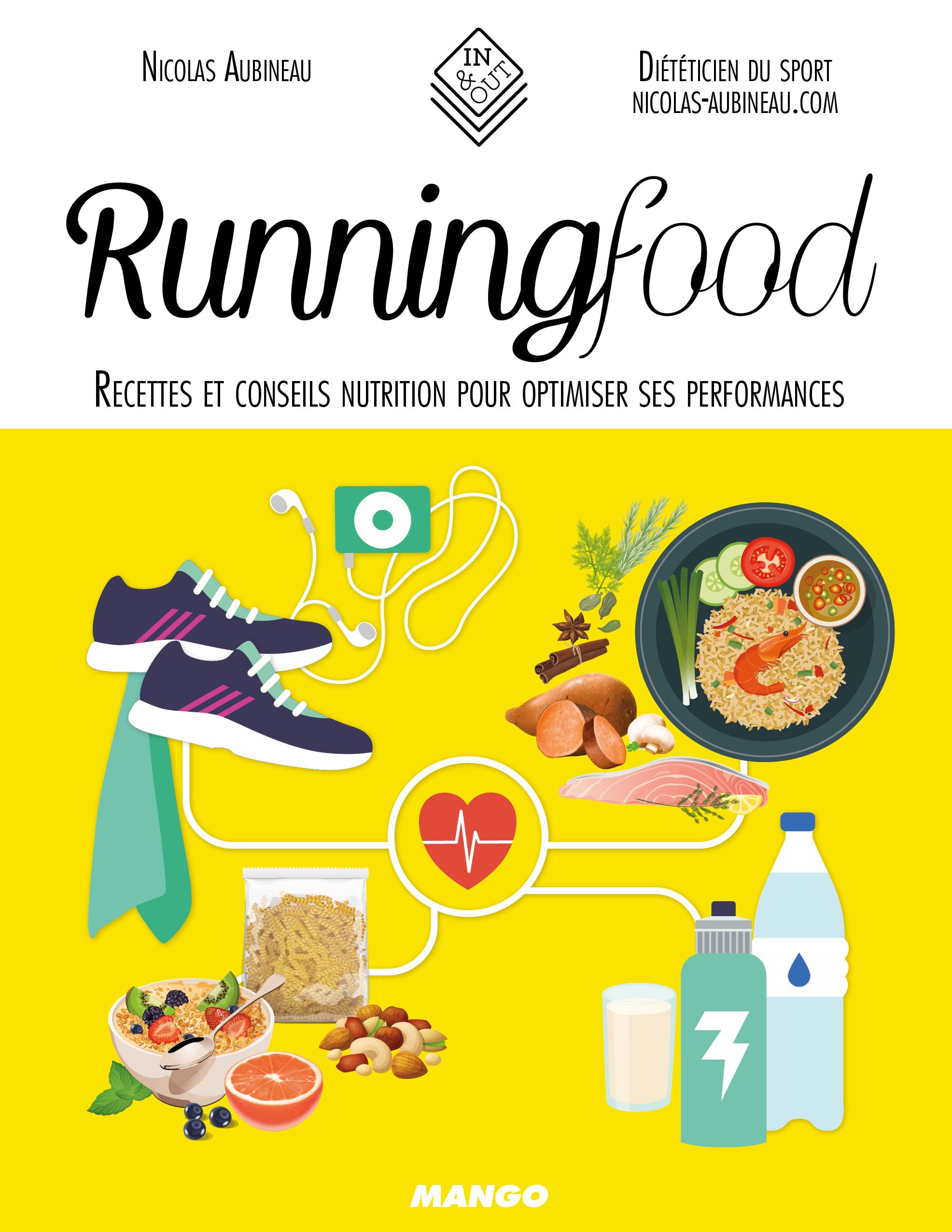 Runningfood: Recettes et conseils nutrition pour optimiser ses performances book