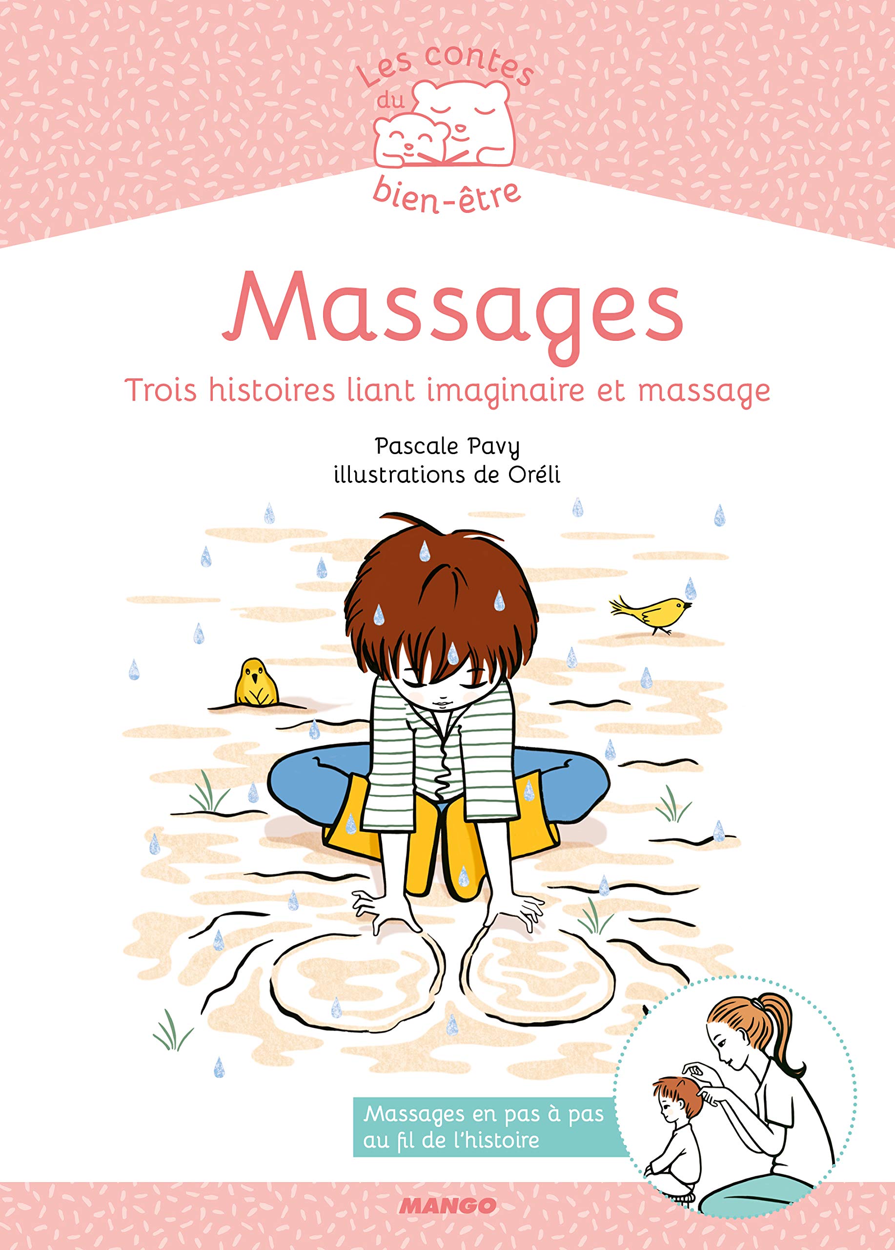 Massages: Trois histoires liant imaginaire et massage book