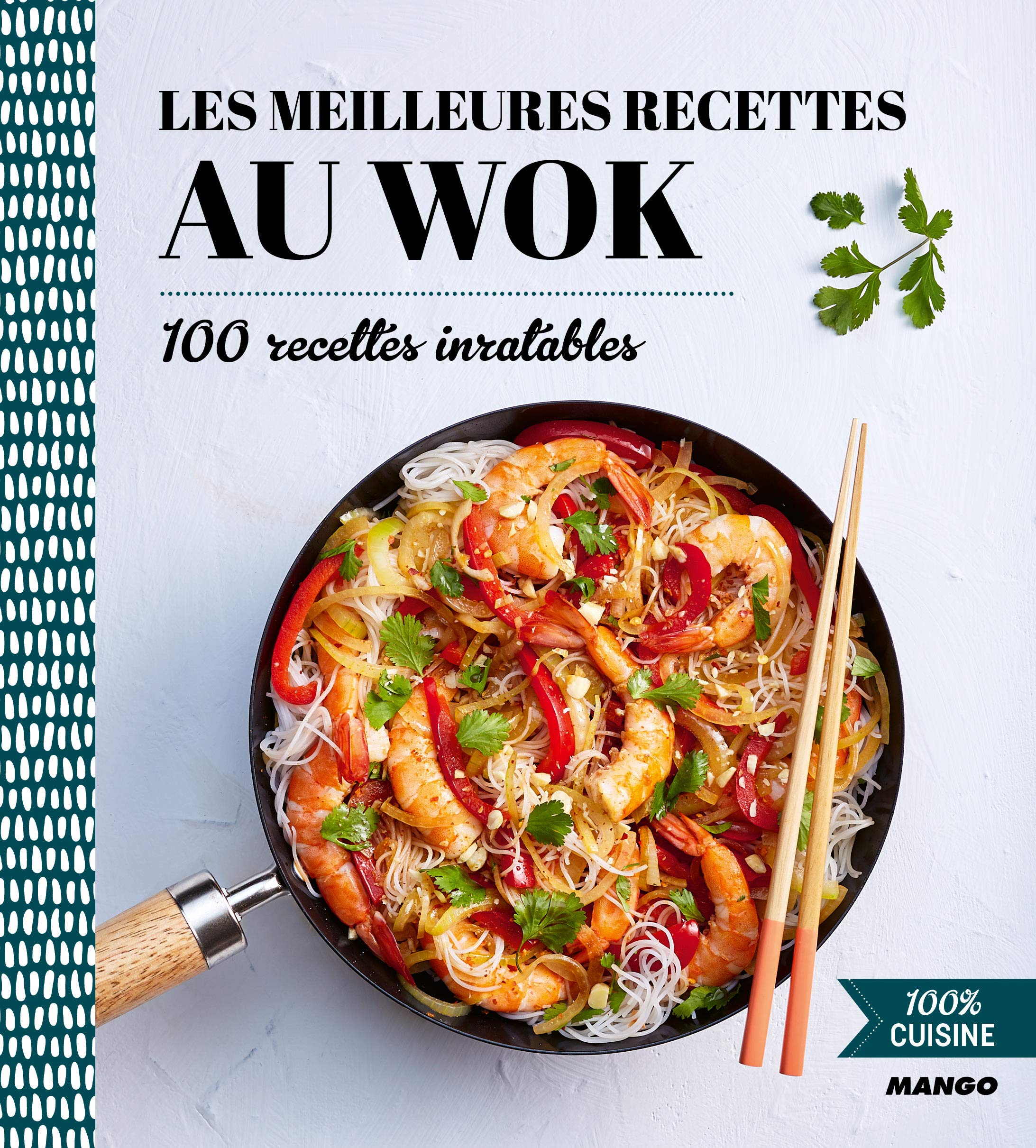 Les meilleures recettes au wok book