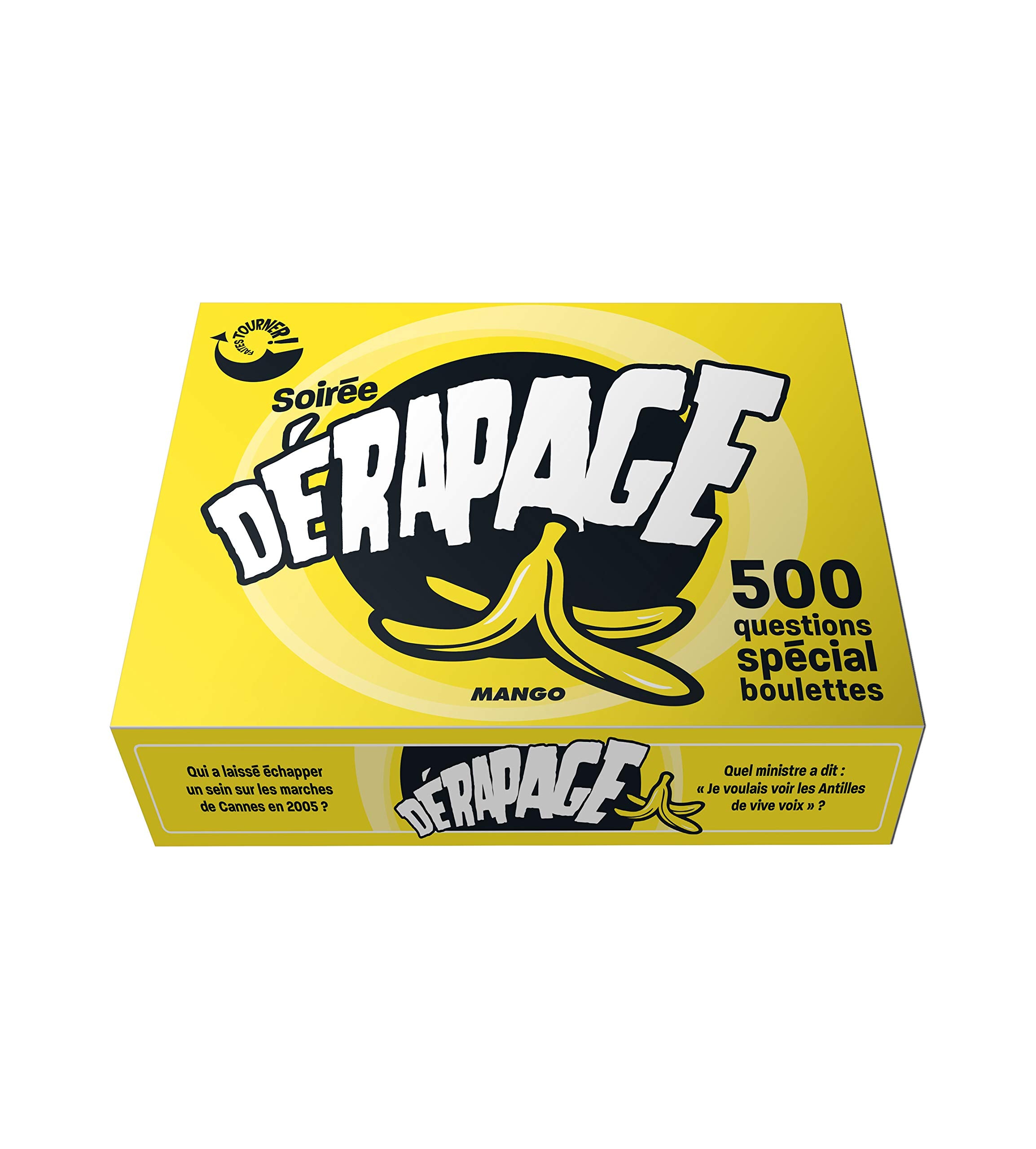 Soirée dérapage: 500 questions spécial boulettes book