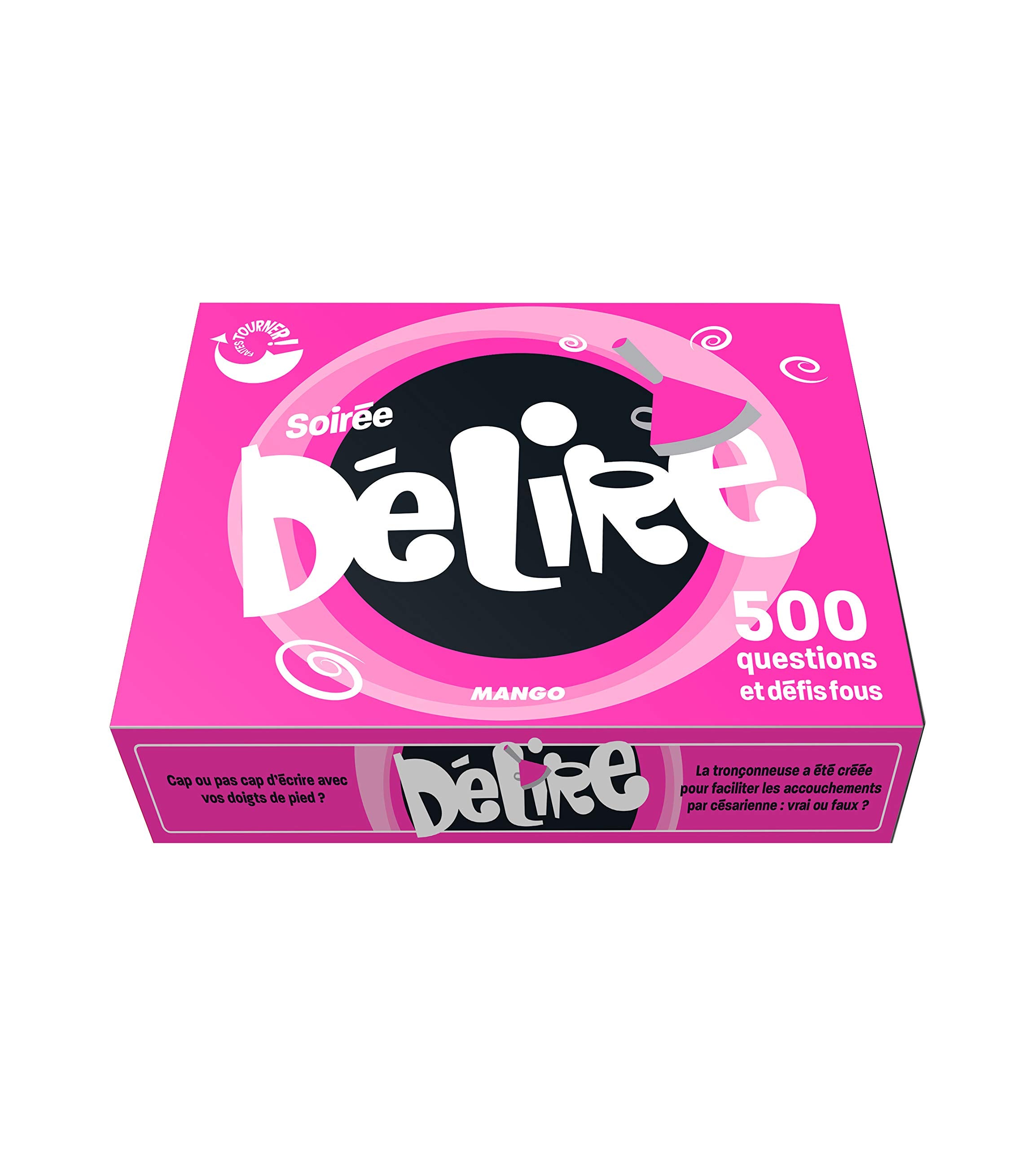 Soirée délire: 500 questions et défis fous book