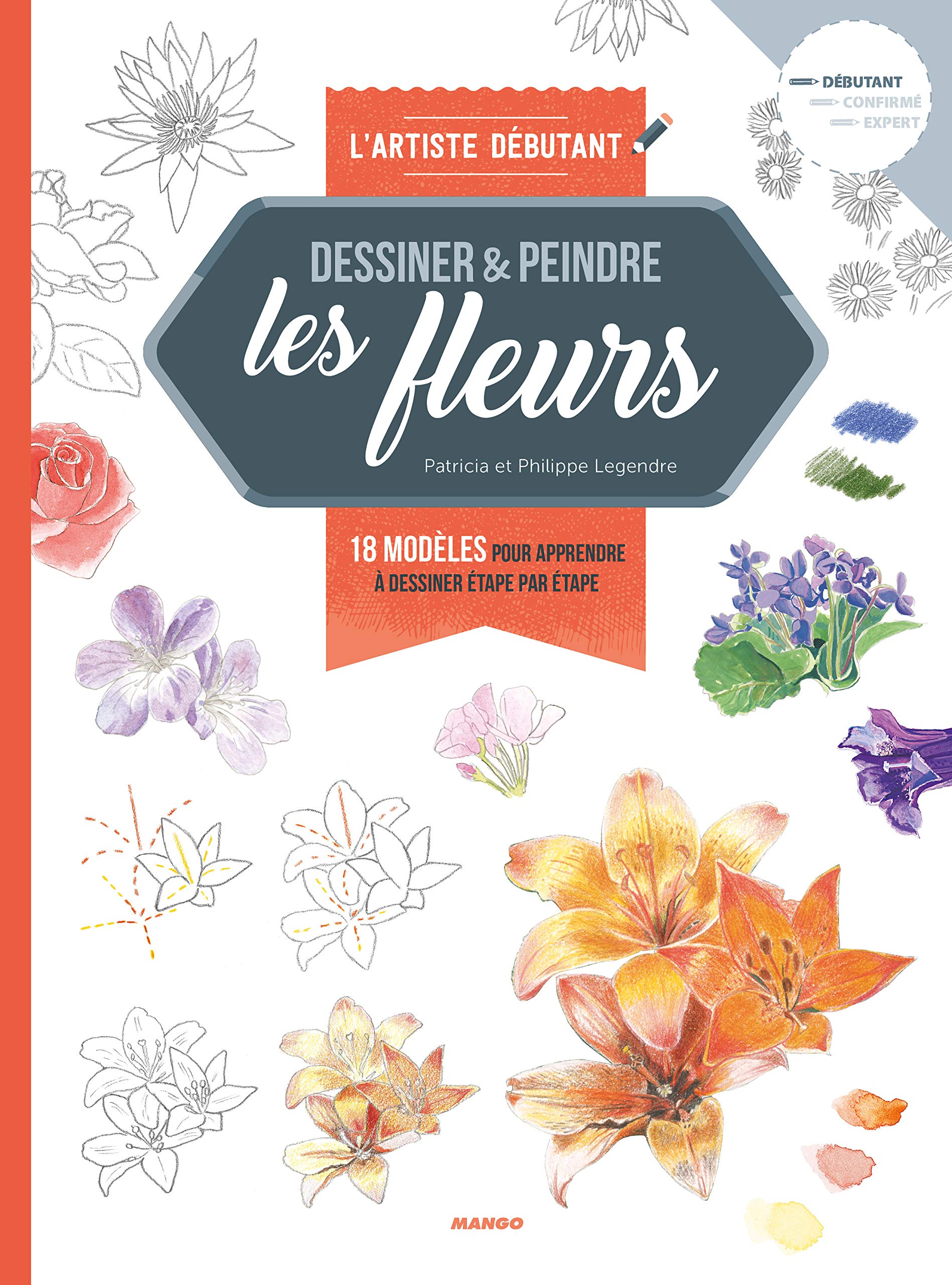 Fleurs: 18 modèles pour apprendre à dessiner étape par étape Hobbies & Crafts