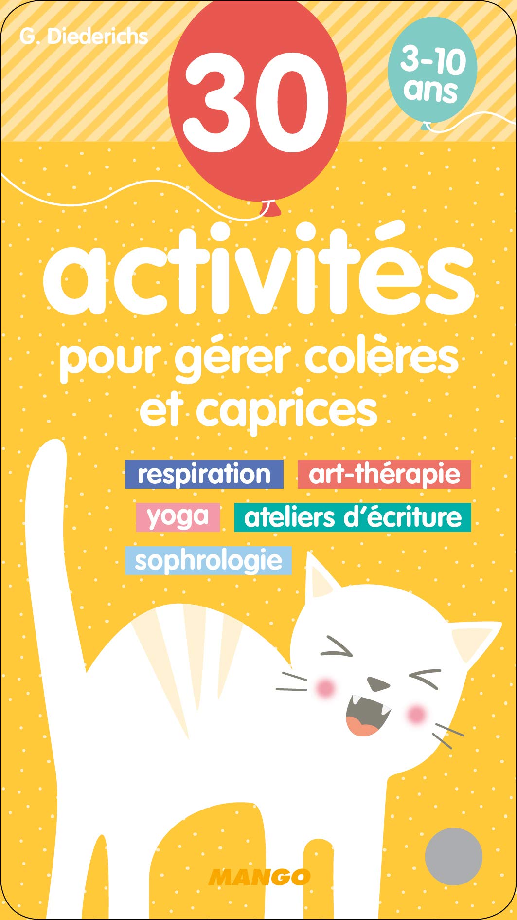 30 activités pour gérer colères et caprices book