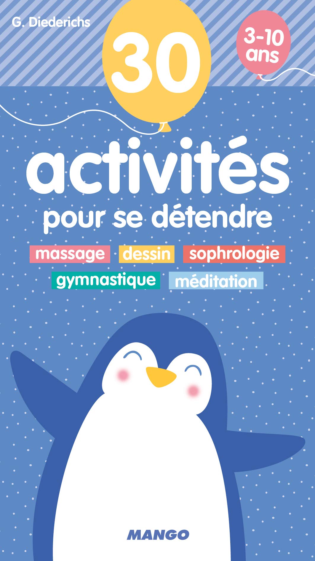 30 activités pour se détendre 3-10 ans book
