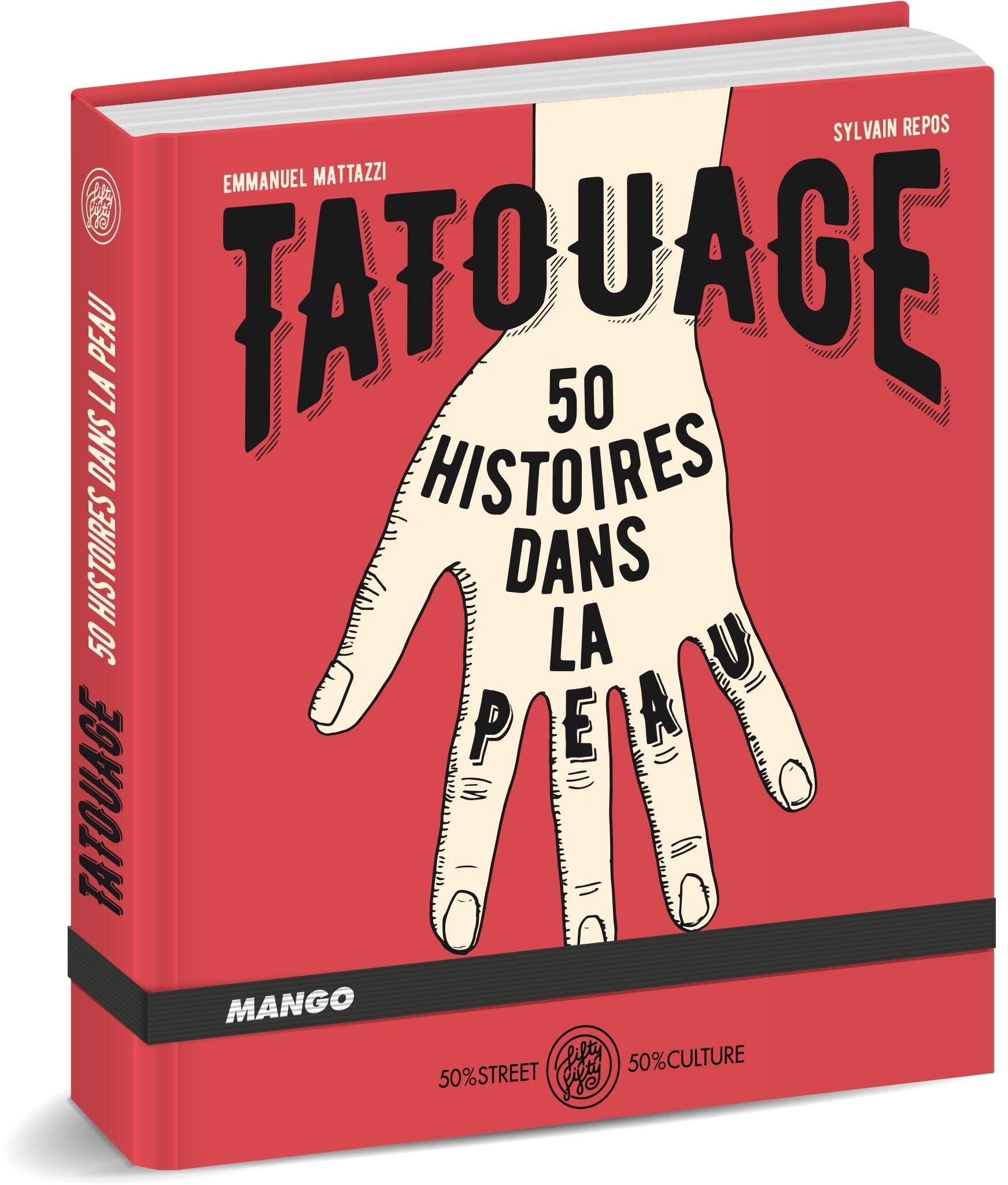 Tatouage: 50 histoires dans la peau book