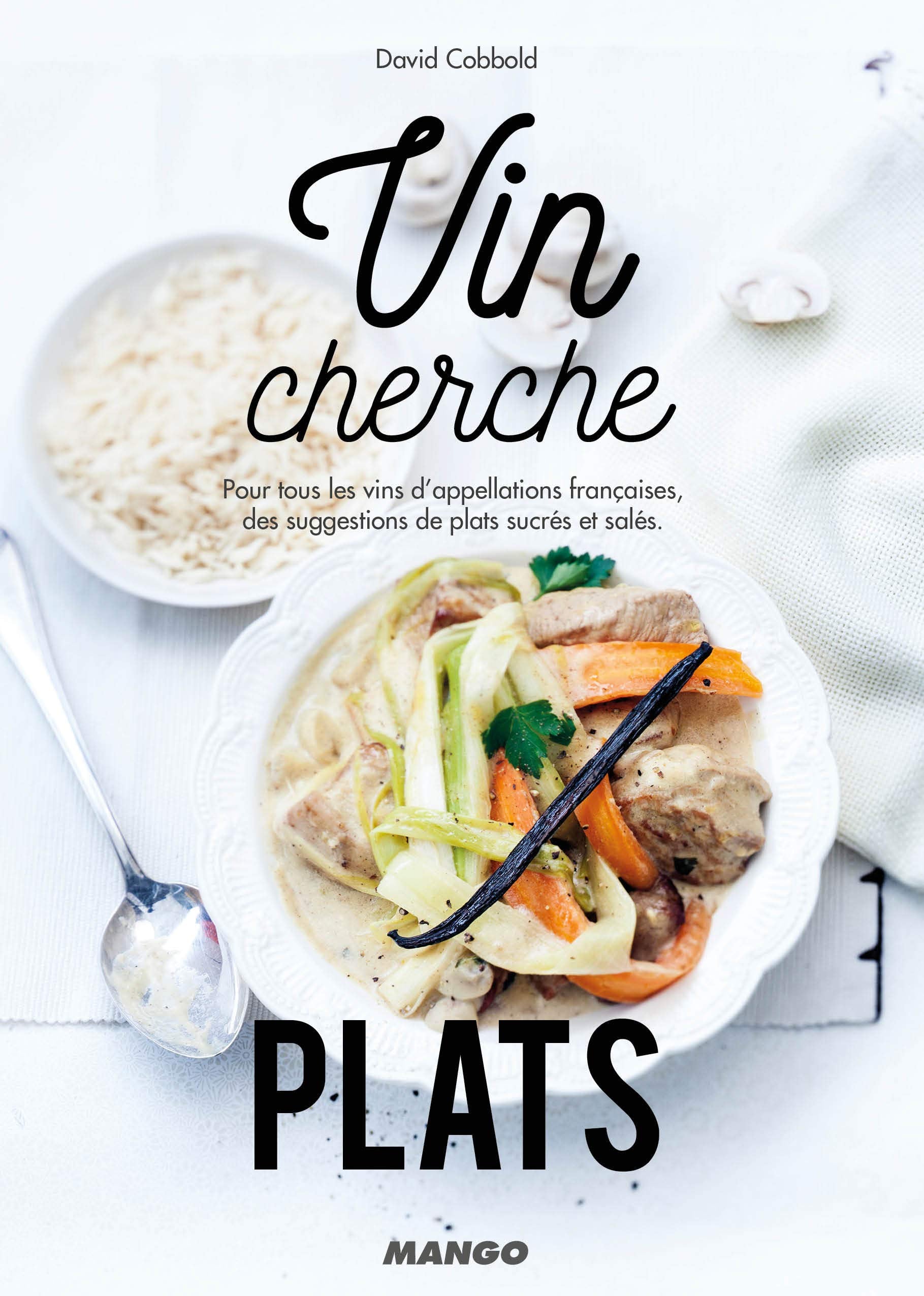 VIN CHERCHE PLATS...PLAT CHERCHE VINS... book