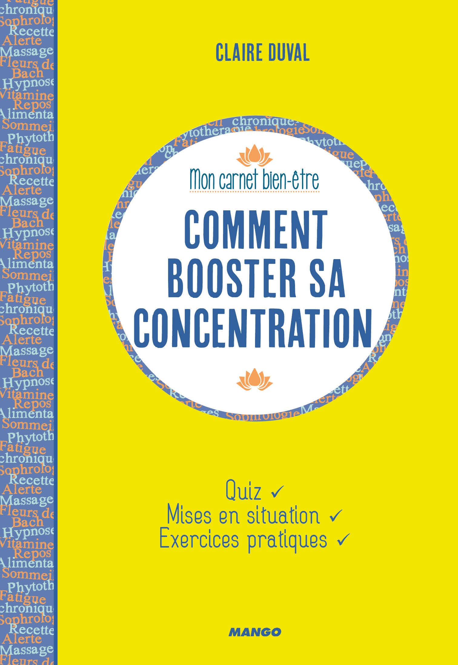 Comment booster sa concentration: Quiz, Mises en situtation, Exercices pratiques Books