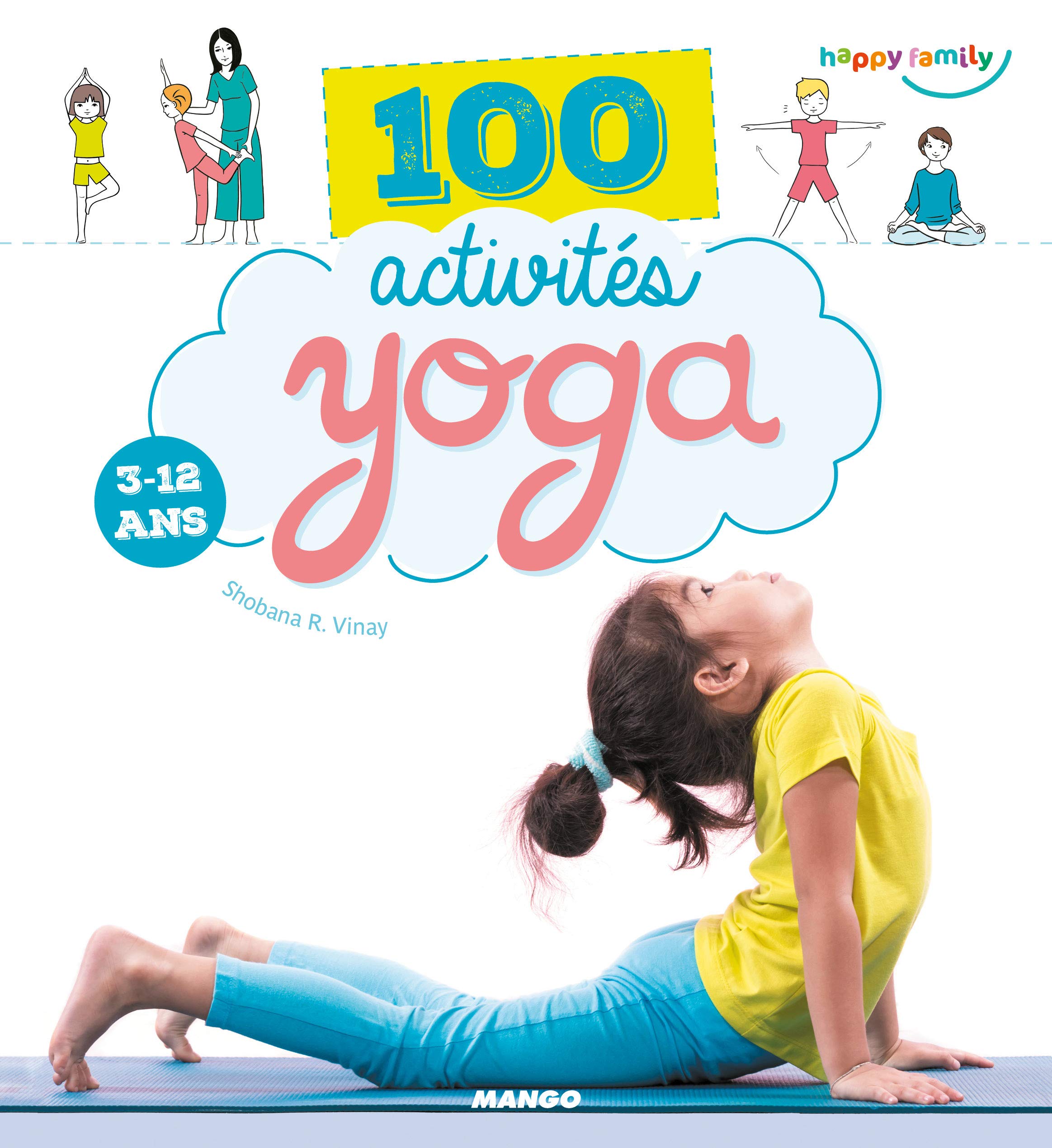 100 activités yoga: 3-12 ans book