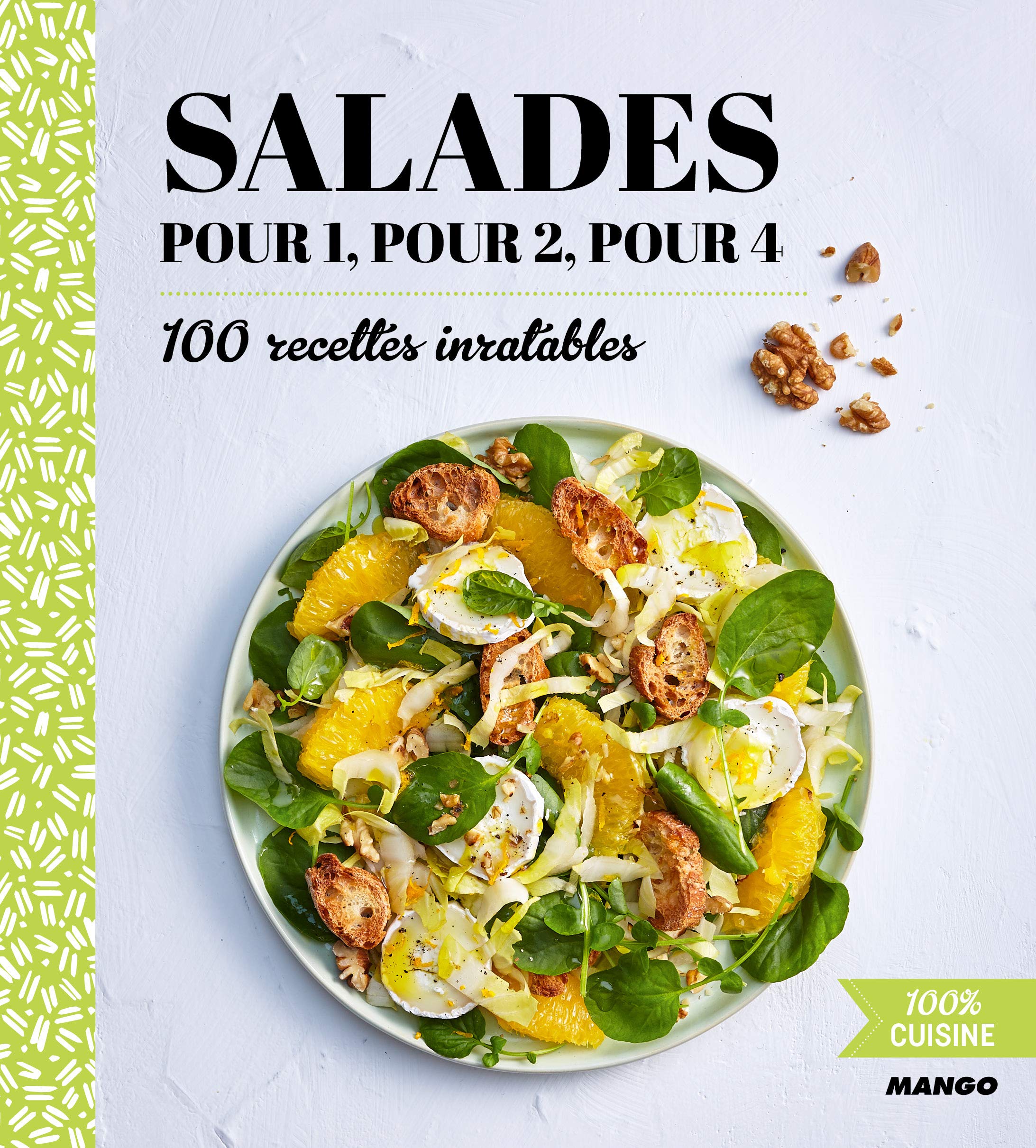 Salades pour 1, pour 2, pour 4 book