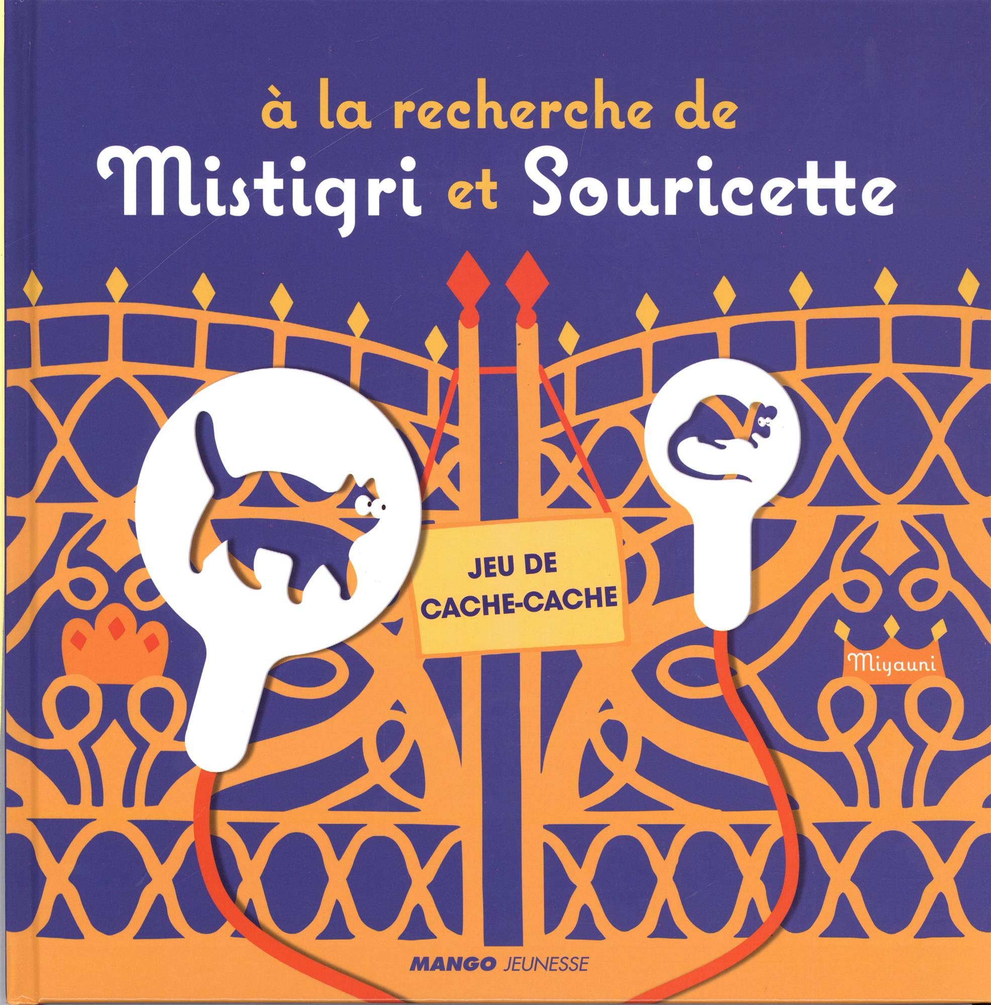 À la recherche de Mistigri et Souricette book