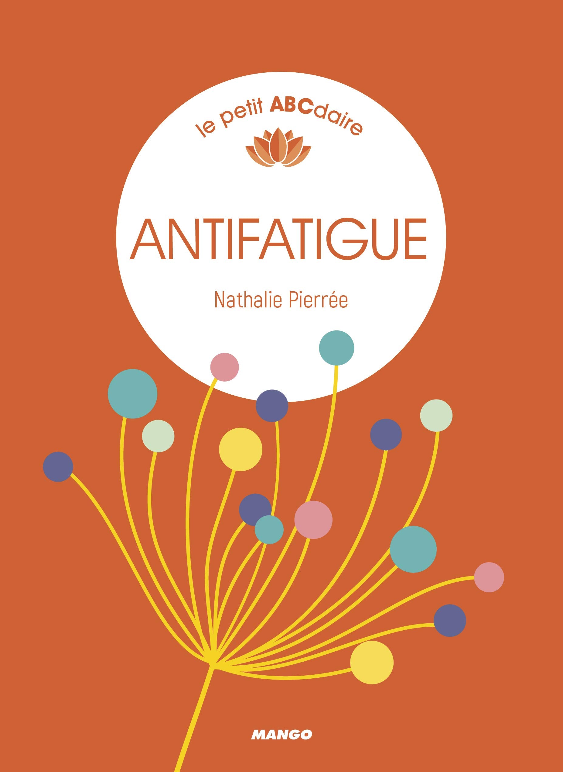 Antifatigue: le petit ABCdaire book