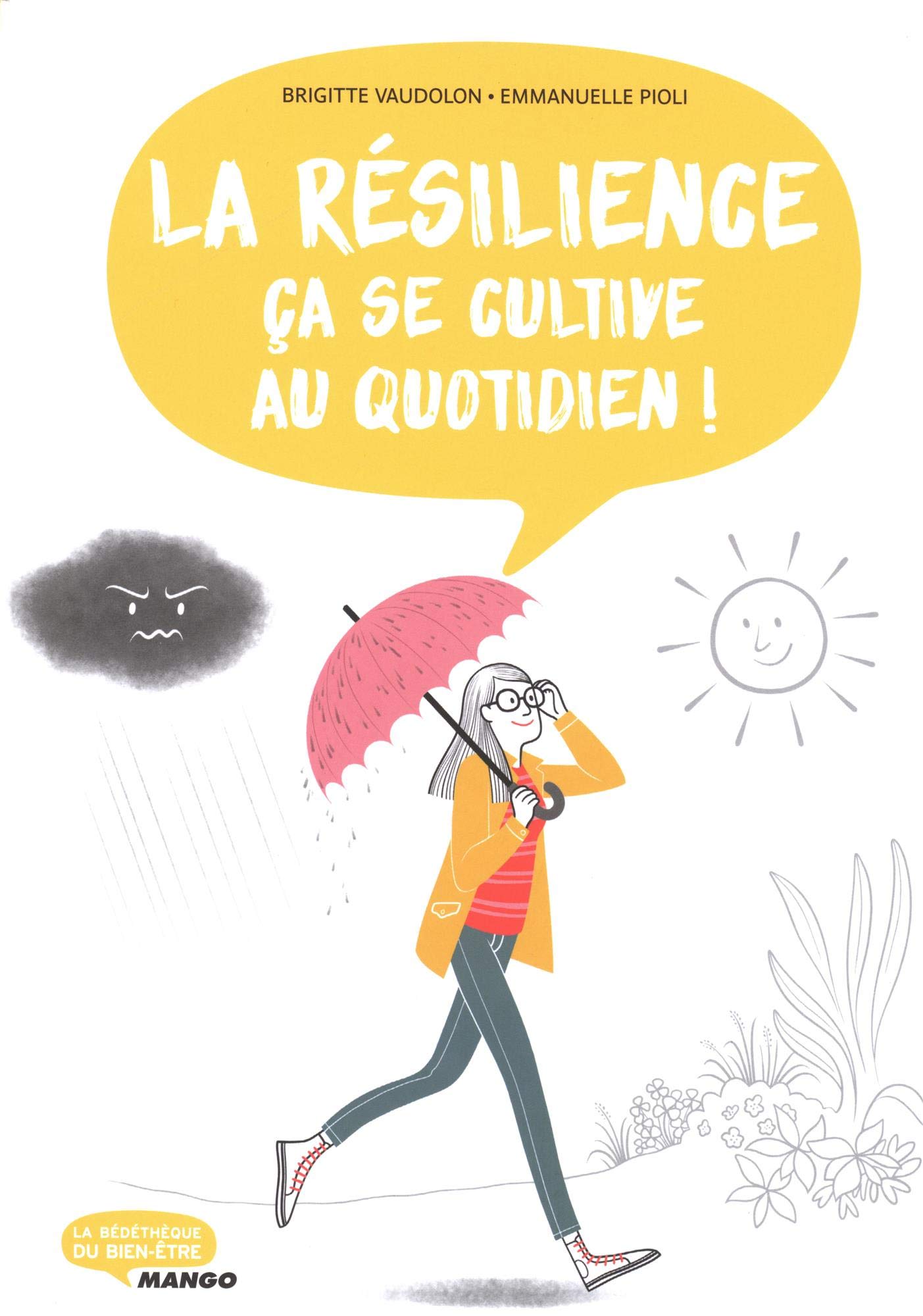 La résilience, ça se cultive au quotidien ! book