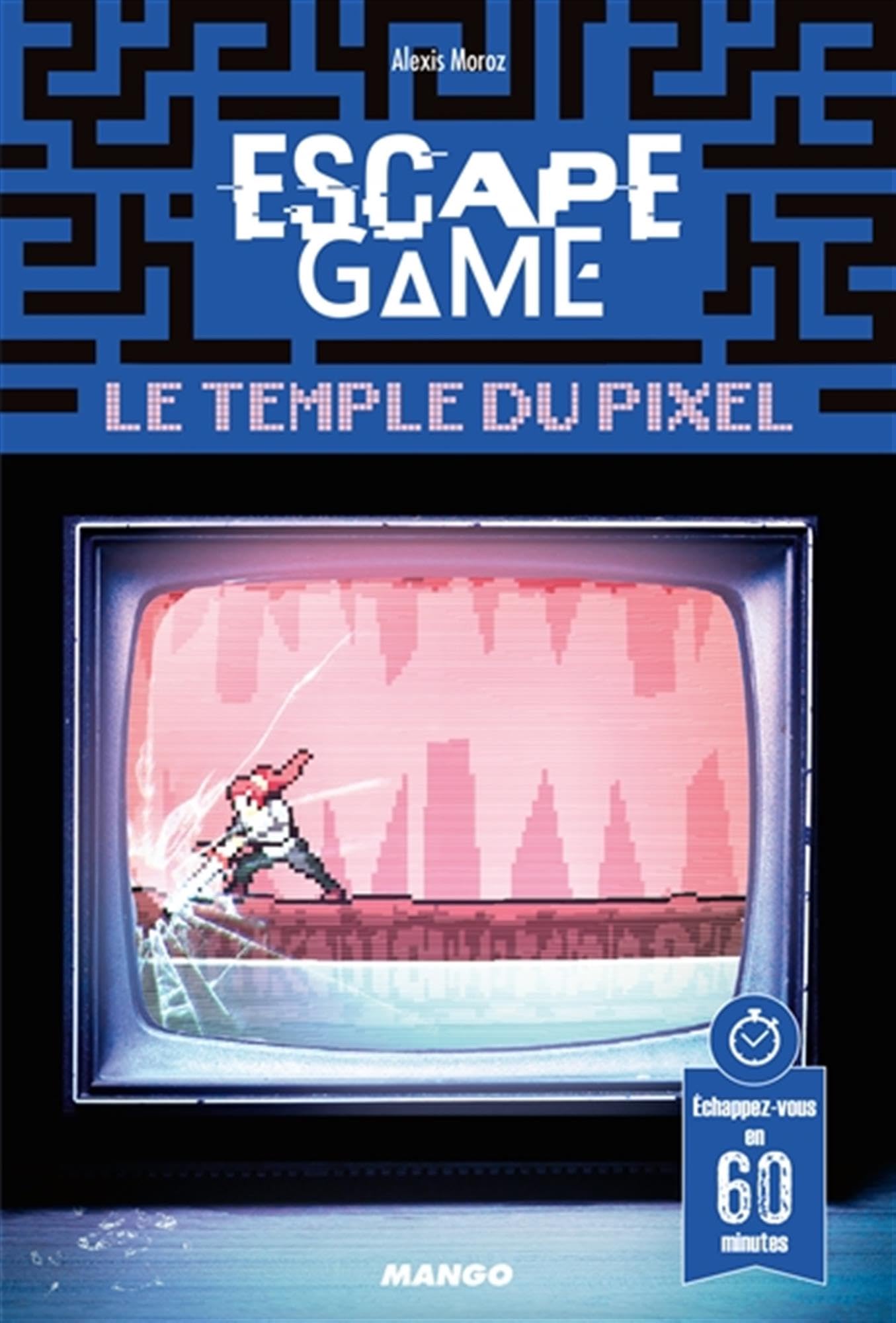 Escape game : Le Temple du Pixel: Échappez-vous en 60 minutes ! Leisure & Fun