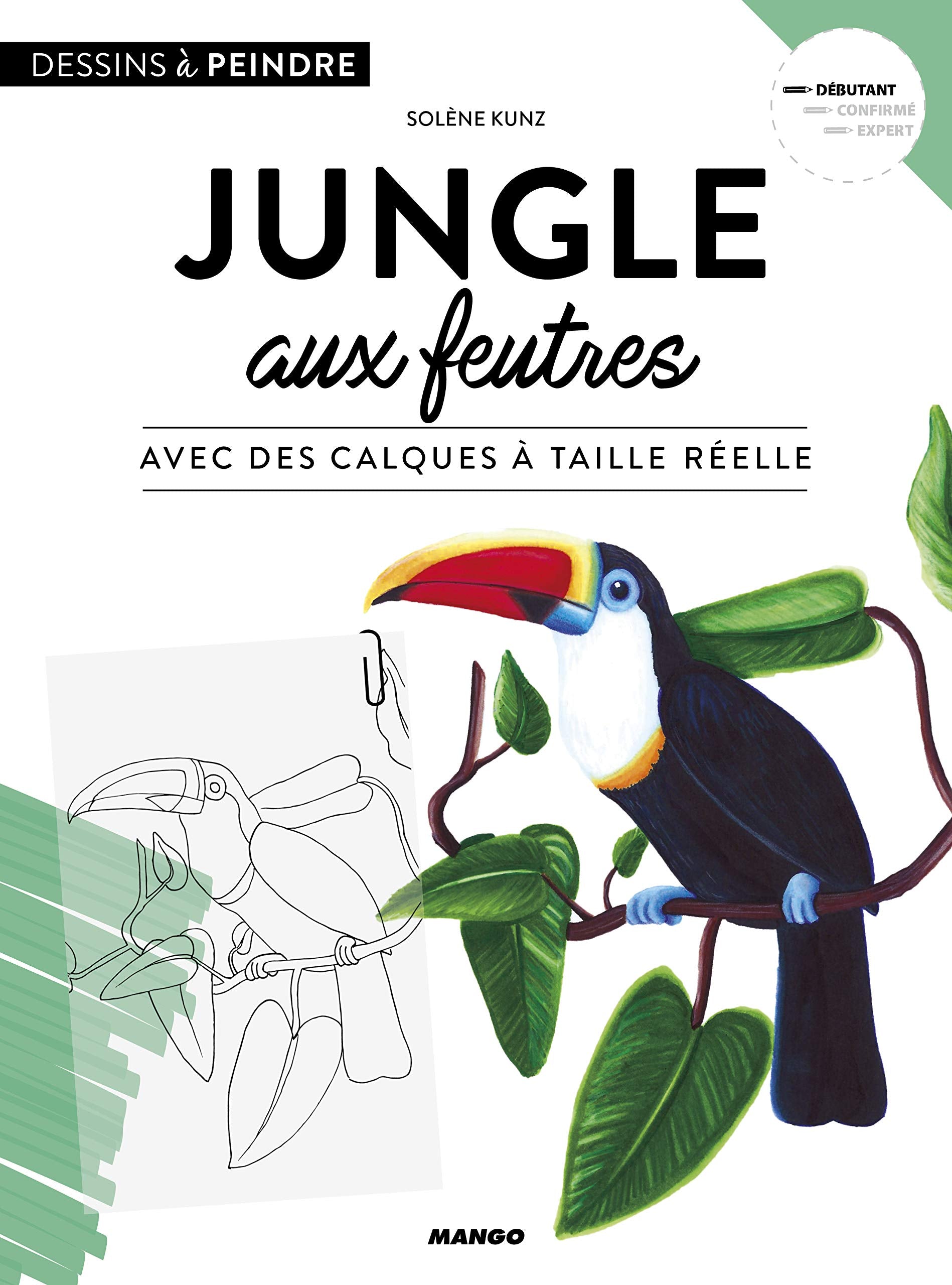 Jungle aux feutres: avec des calques à taille réelle book