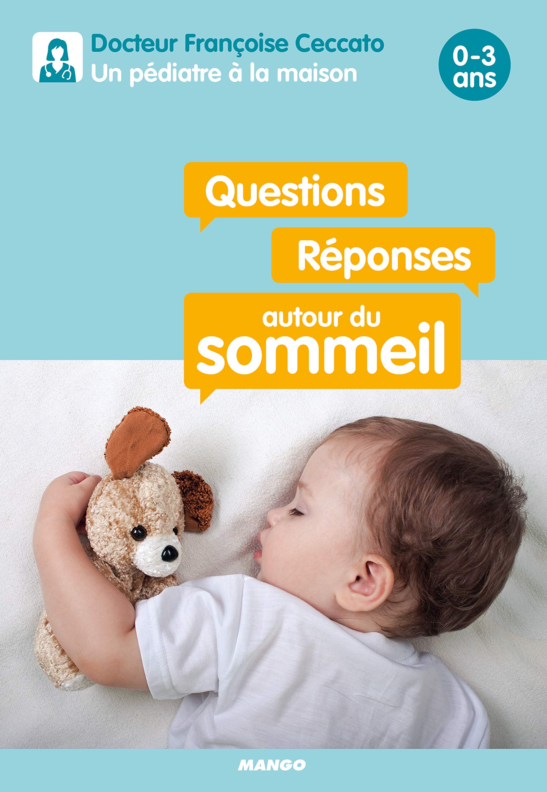 Questions / Réponses autour du sommeil 0-3 ans Parents & Children