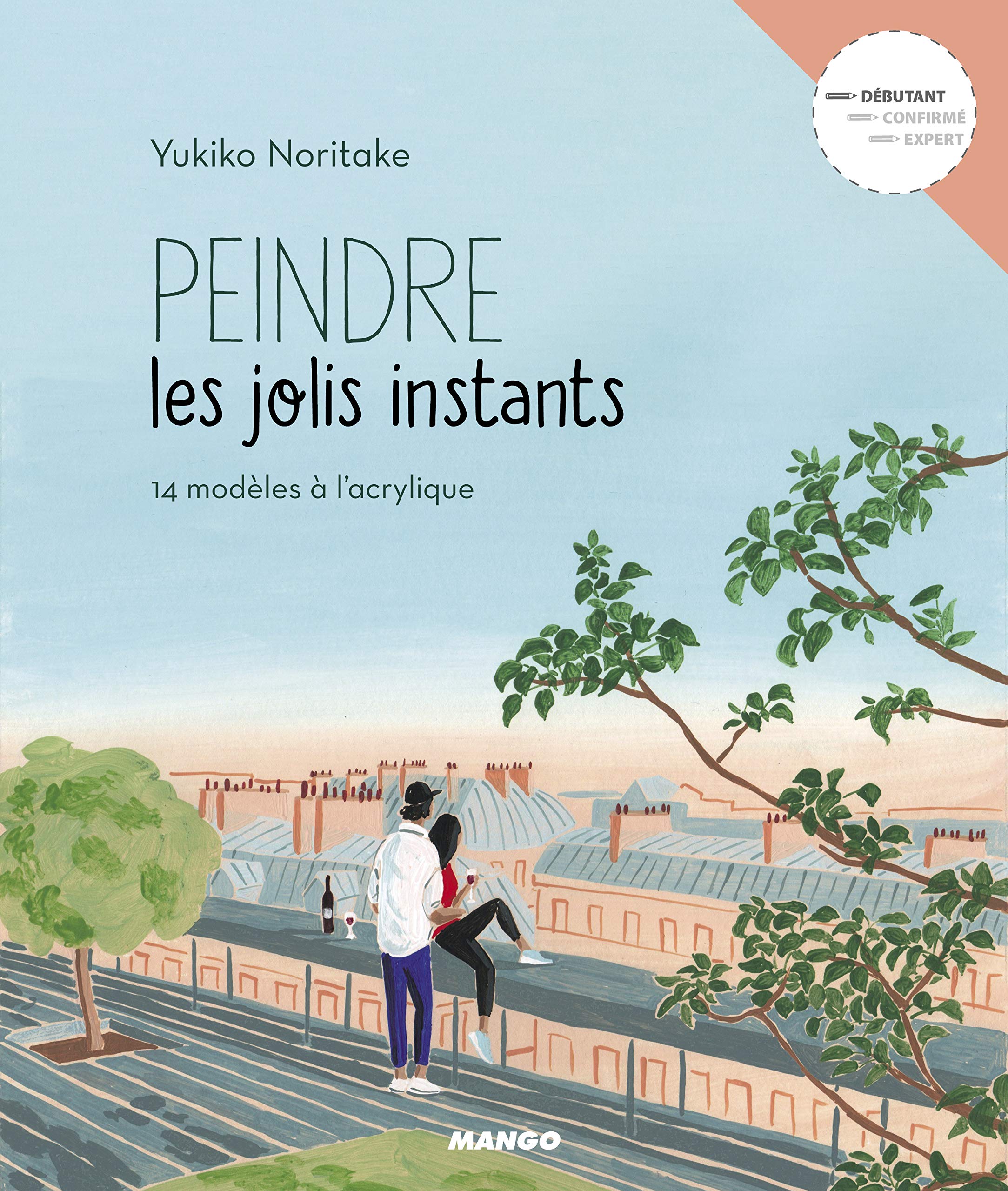 Peindre les jolis instants: 14 modèles à l'acrylique book