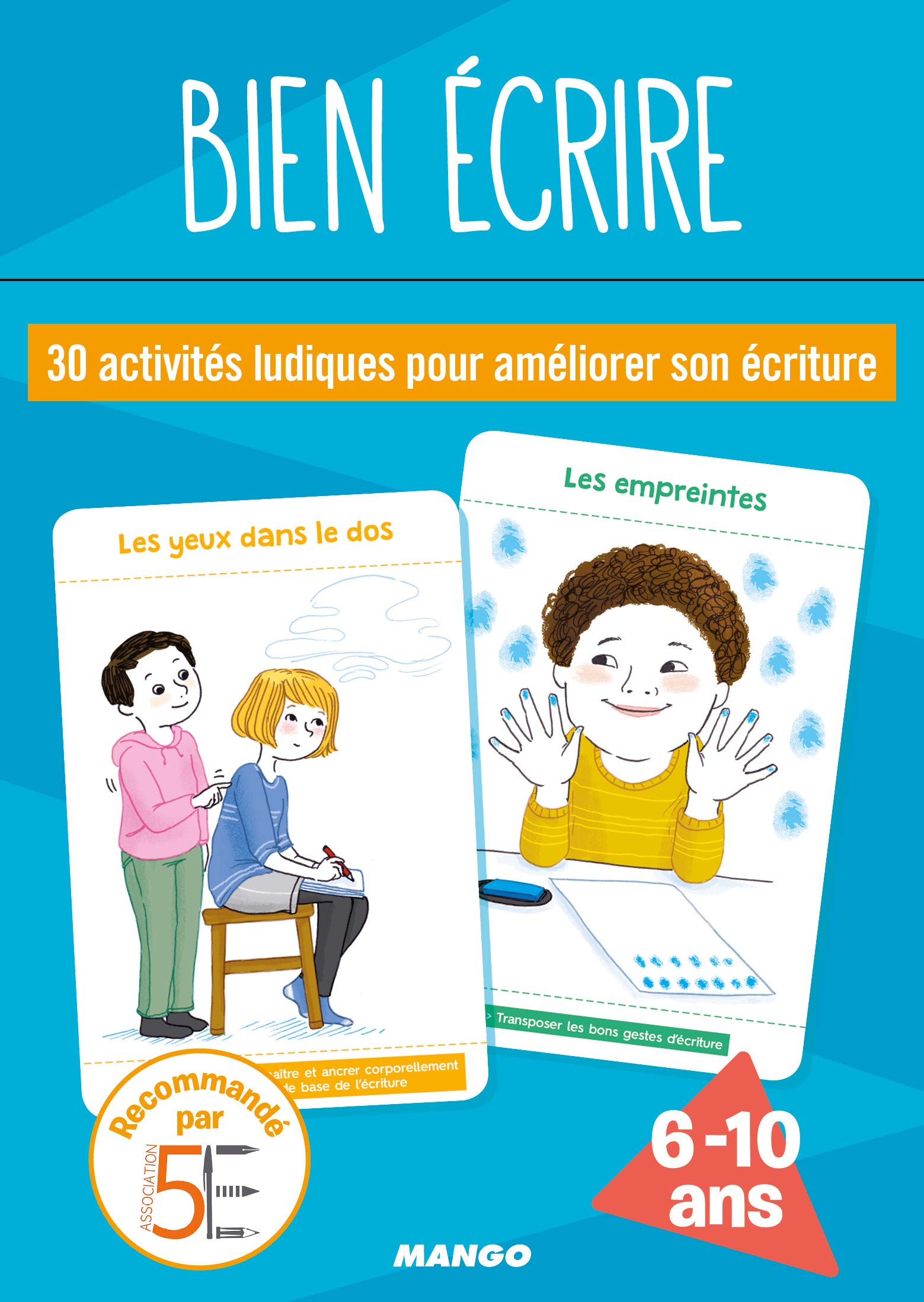 Bien écrire: 30 activités ludiques pour améliorer son écriture Parents & Children