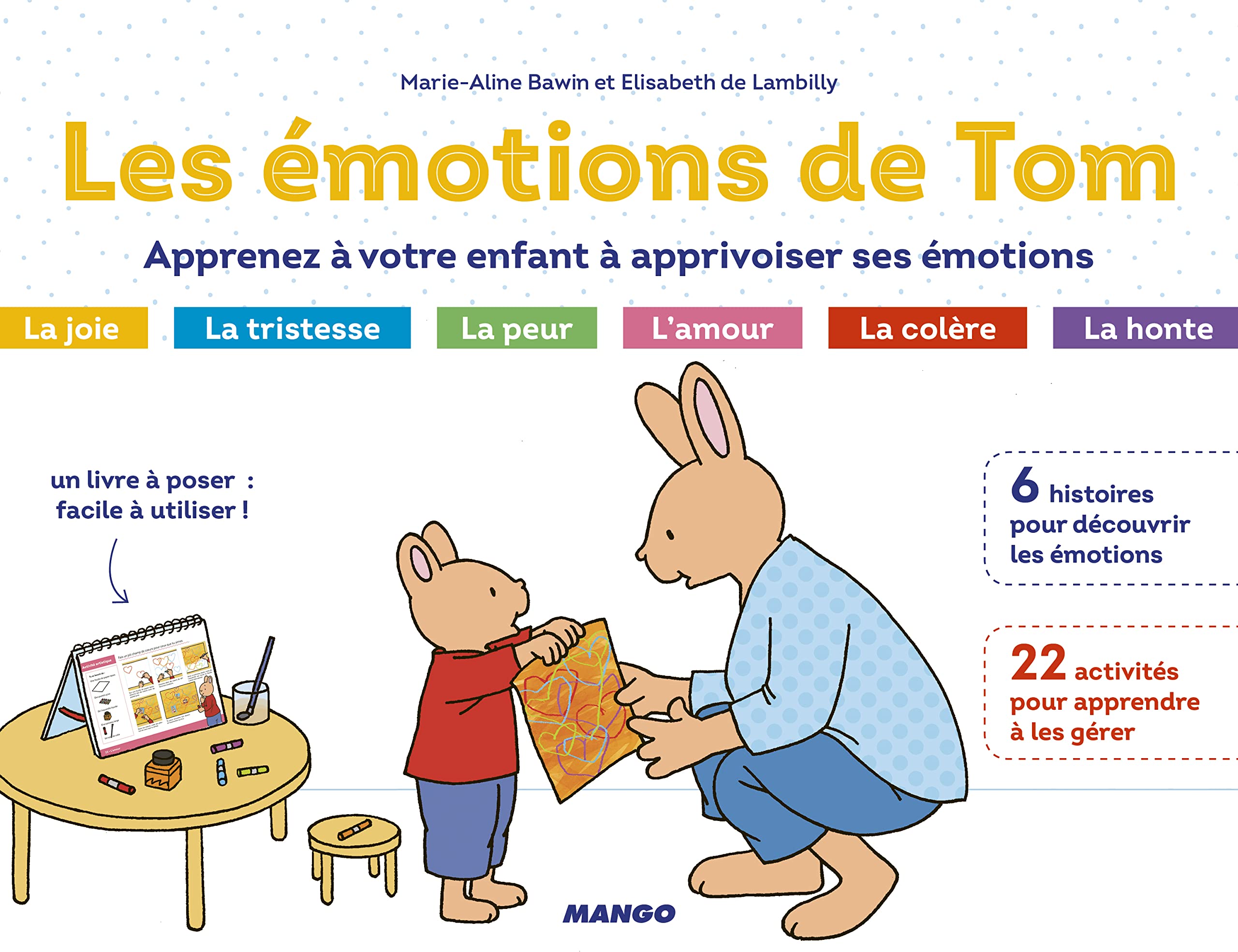 Les émotions de Tom: Apprenez à votre enfant à apprivoiser ses émotions Parents & Children