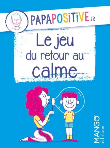 Le jeu du retour au calme Parents & Children