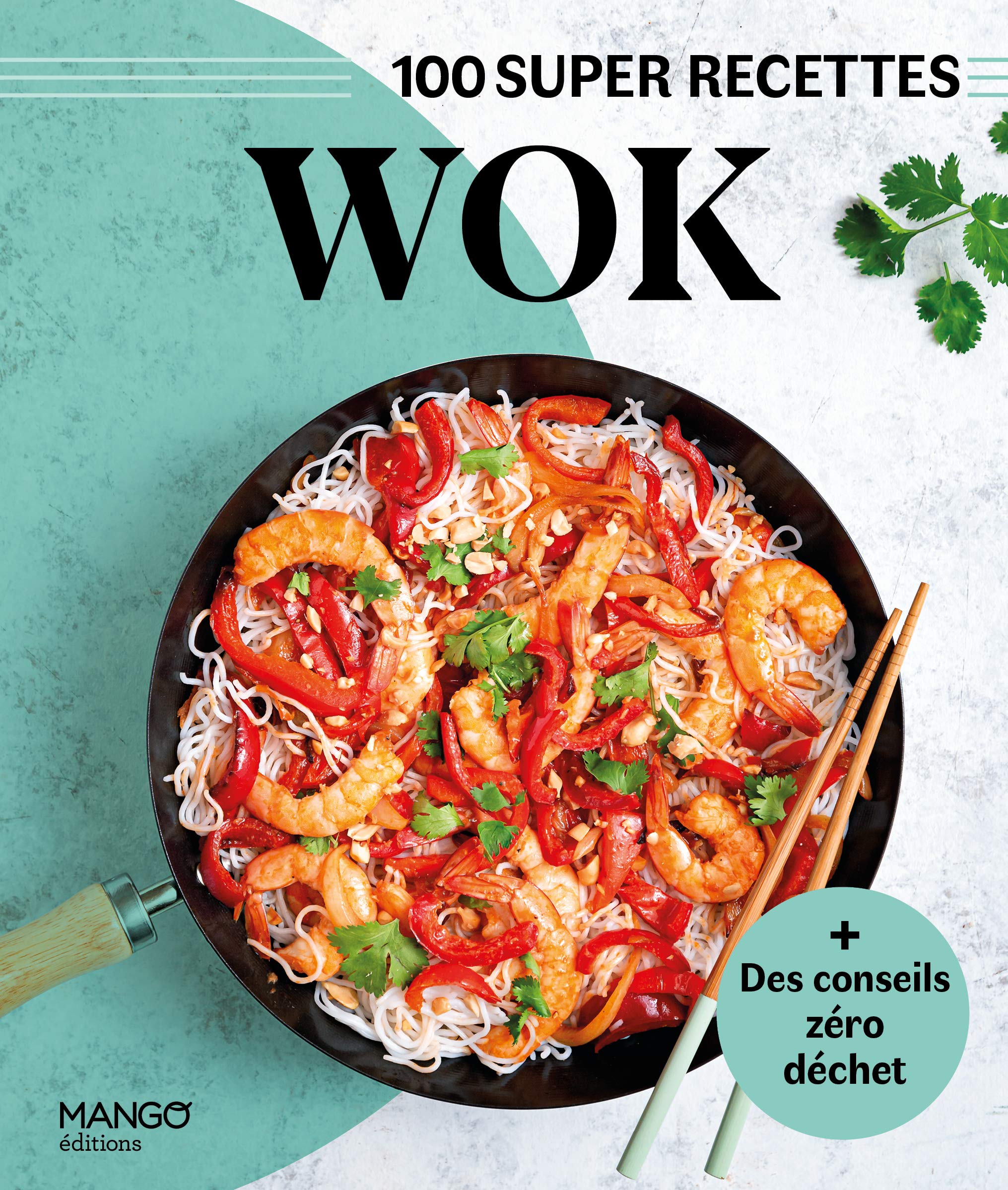 Wok: Facile, rapide, bon ! book