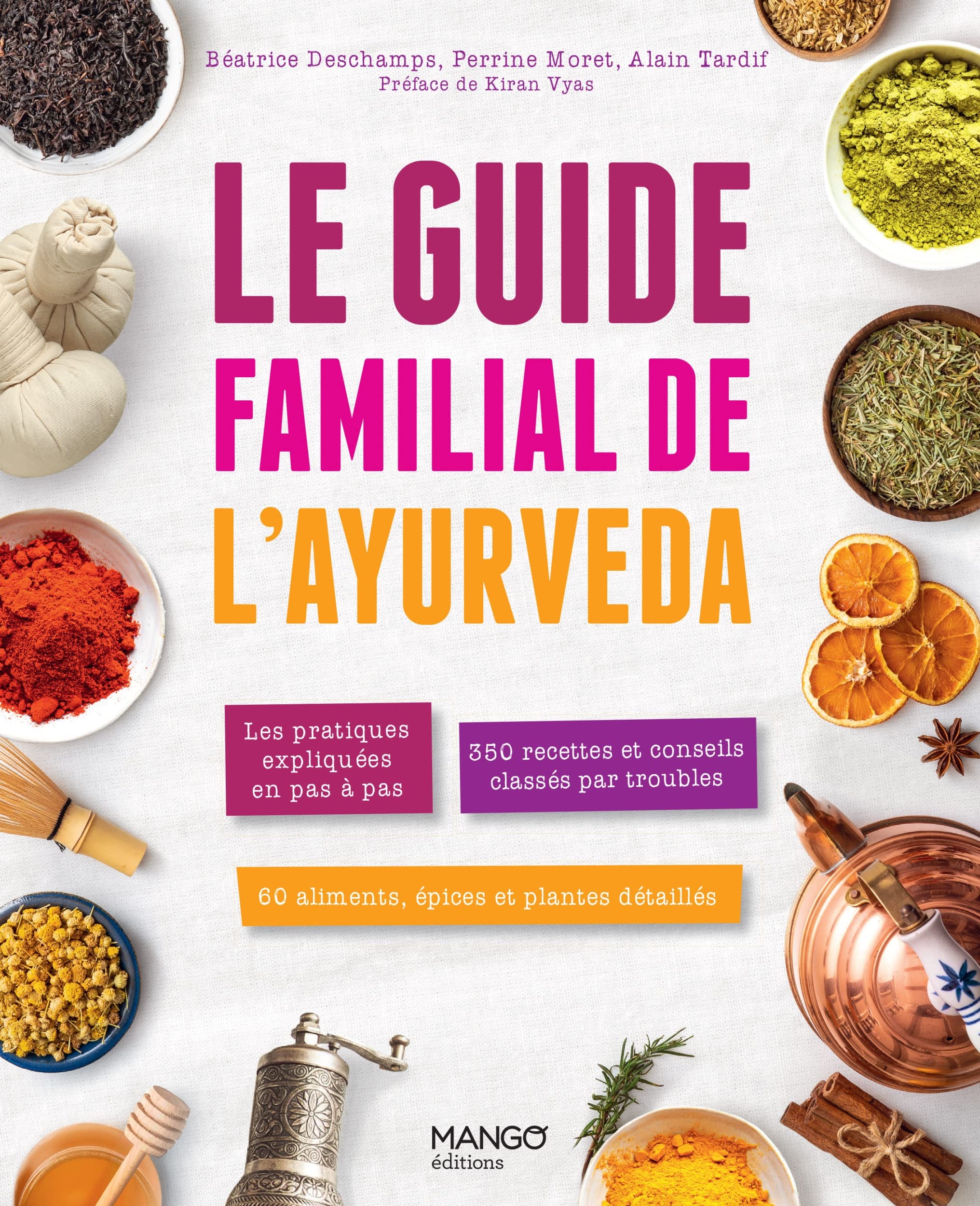 Le guide familial de l'Ayurveda book