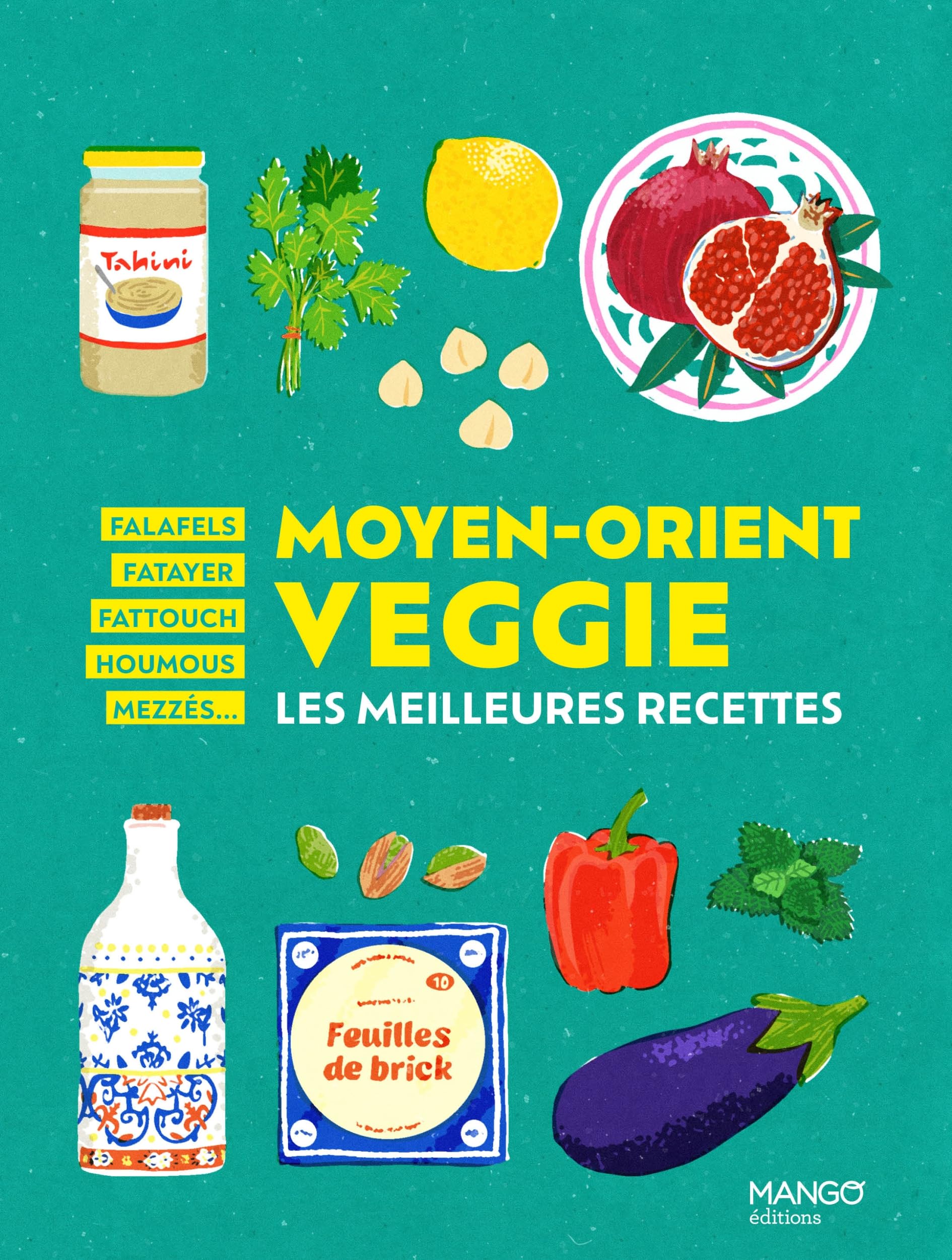 Moyen-Orient veggie: Les meilleures recettes book