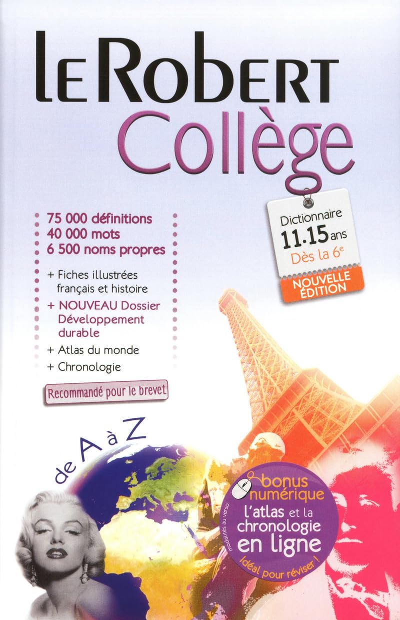 Le Robert College 2012: Monolingual French Dictionary for Secondary School Non-fiction
