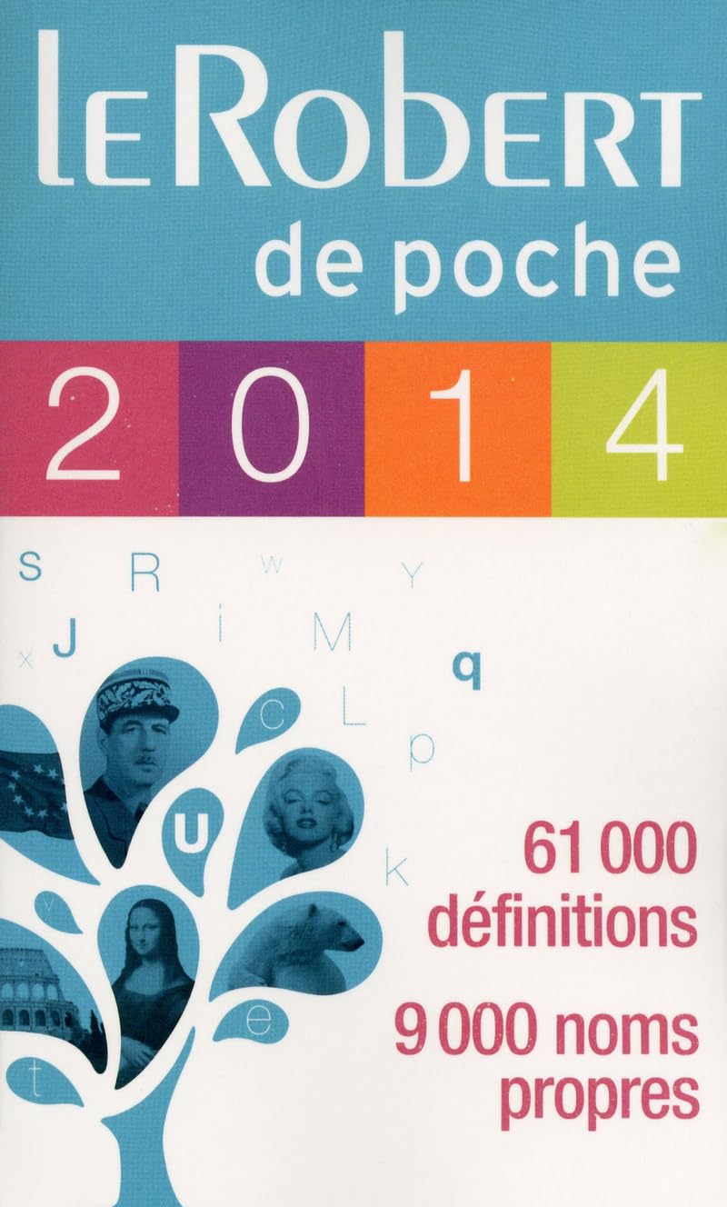 Le Robert de poche 2014: 61000 définitions. 9000 noms propres Medicine