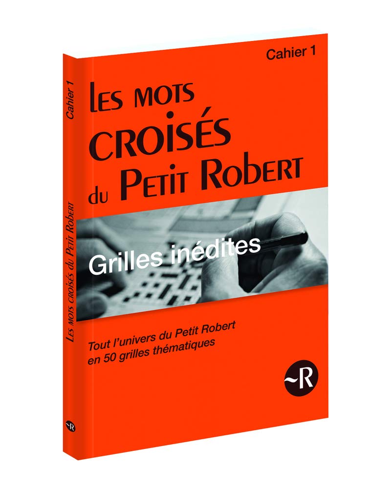 Les mots croisés du Petit Robert - Grilles inédites - Cahier 1 (1) book