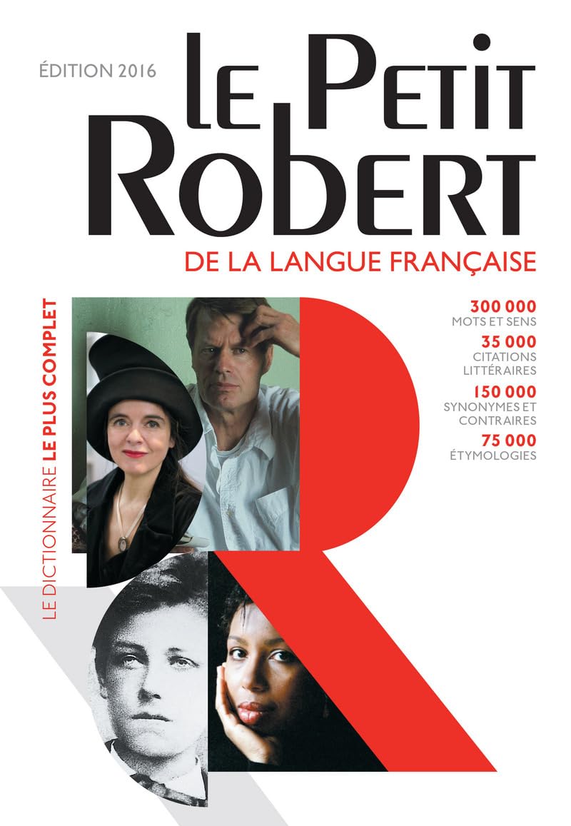 Le Petit Robert de la langue française 2016: 300.000 mots et sens Foreign Languages ​​& Dictionaries