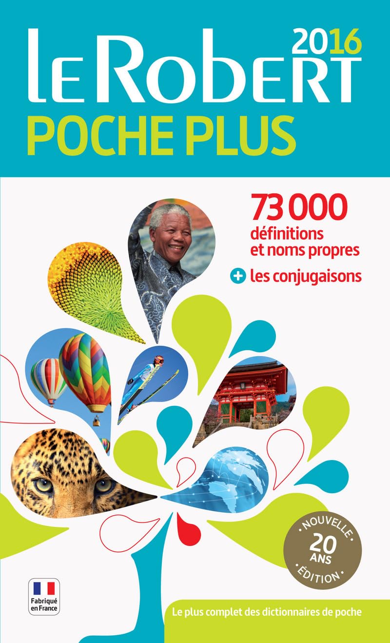 Dictionnaire Le Robert de poche plus 2016: 73 000 définitions et noms propres (Dictionnaires Le Robert) General education